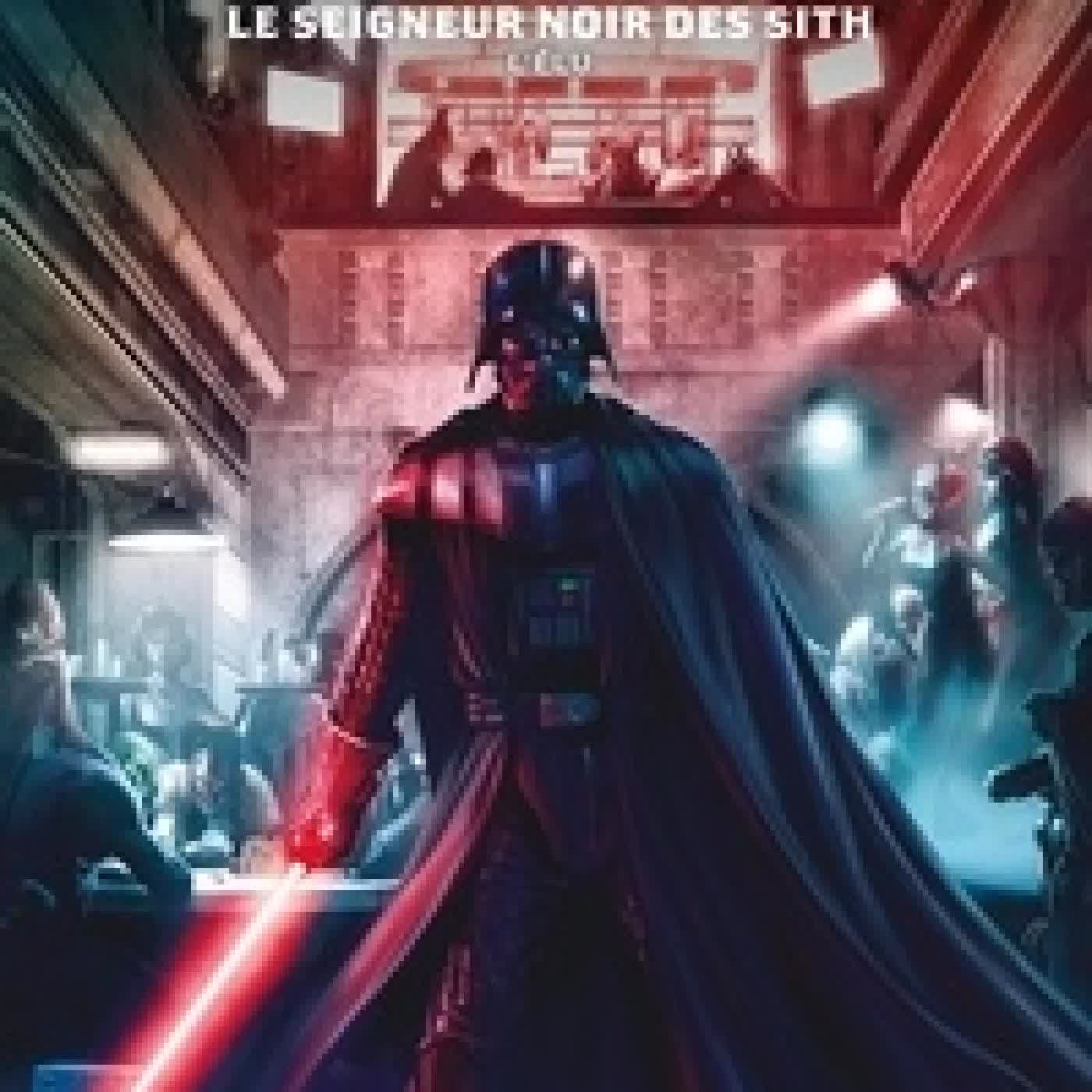 Lire en ligne : Star Wars, Dark Vador - Le seigneur noir des Sith Tome 1L'élu