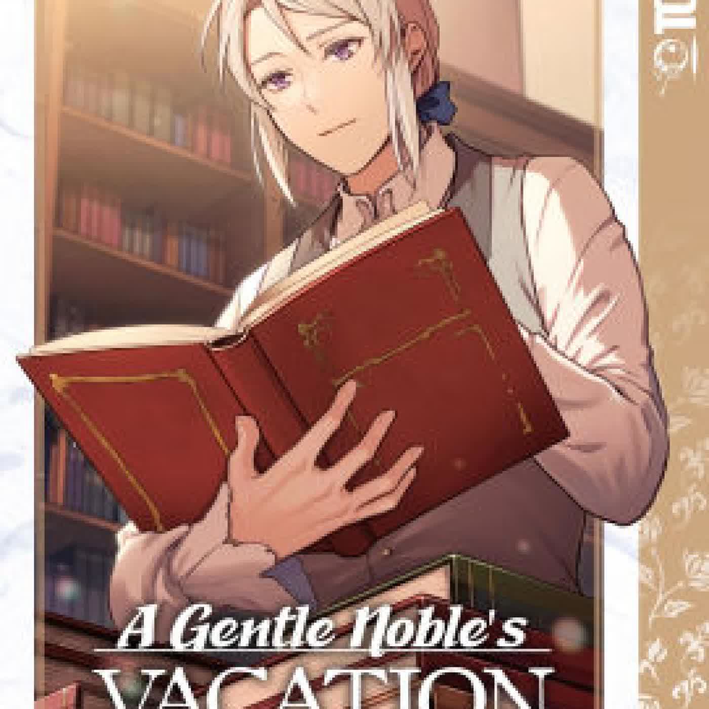 Read online: A Gentle Noble's Vacation Recommendation, Volume 10 by Misaki, Momochi, Sando