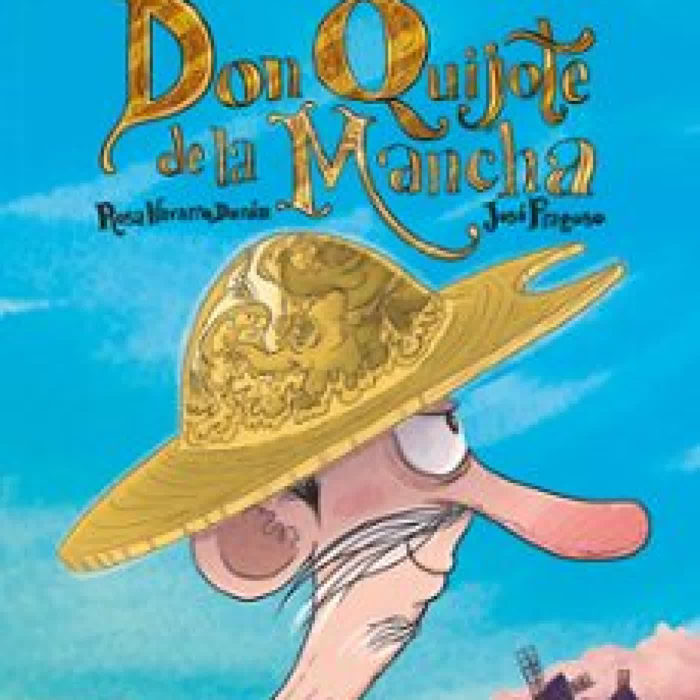 EL QUIJOTE PARA NIÑOS EN CÓMIC Rosa Navarro Durán