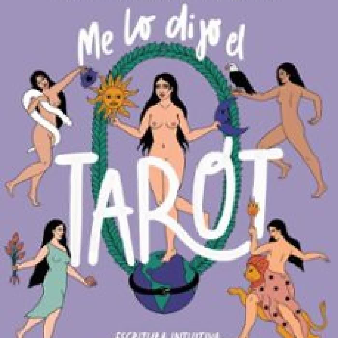 ME LO DIJO EL TAROT ADRIANA REBECA ABRAMOVITS ASSAEL, PAOLA ANDREA ACEBEDO RUEDA