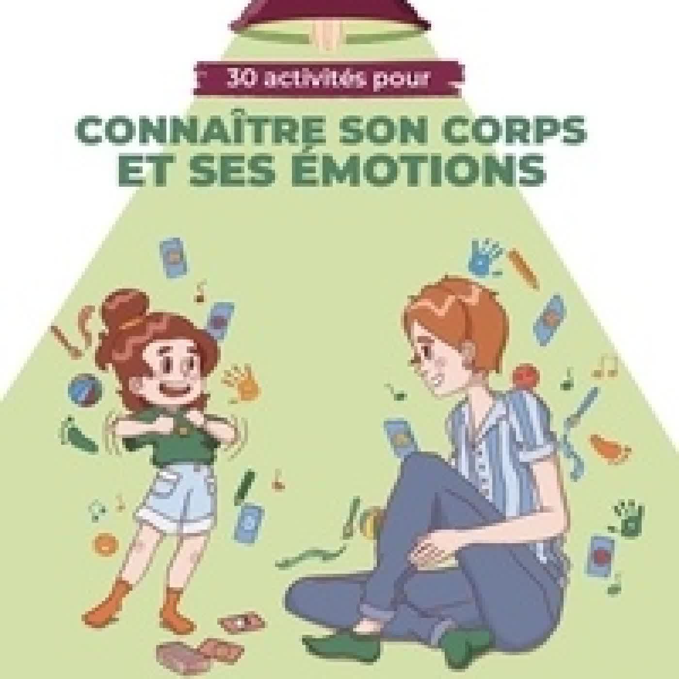 {téléchargement} 30 activites pour connaître son corps et ses émotions