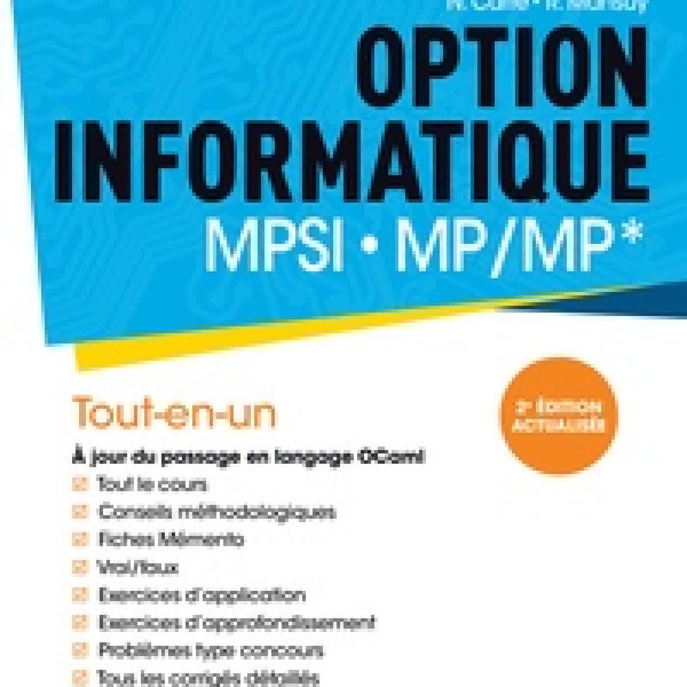 Lire en ligne : Option informatique MPSI-MP/MP* - Tout-en-un