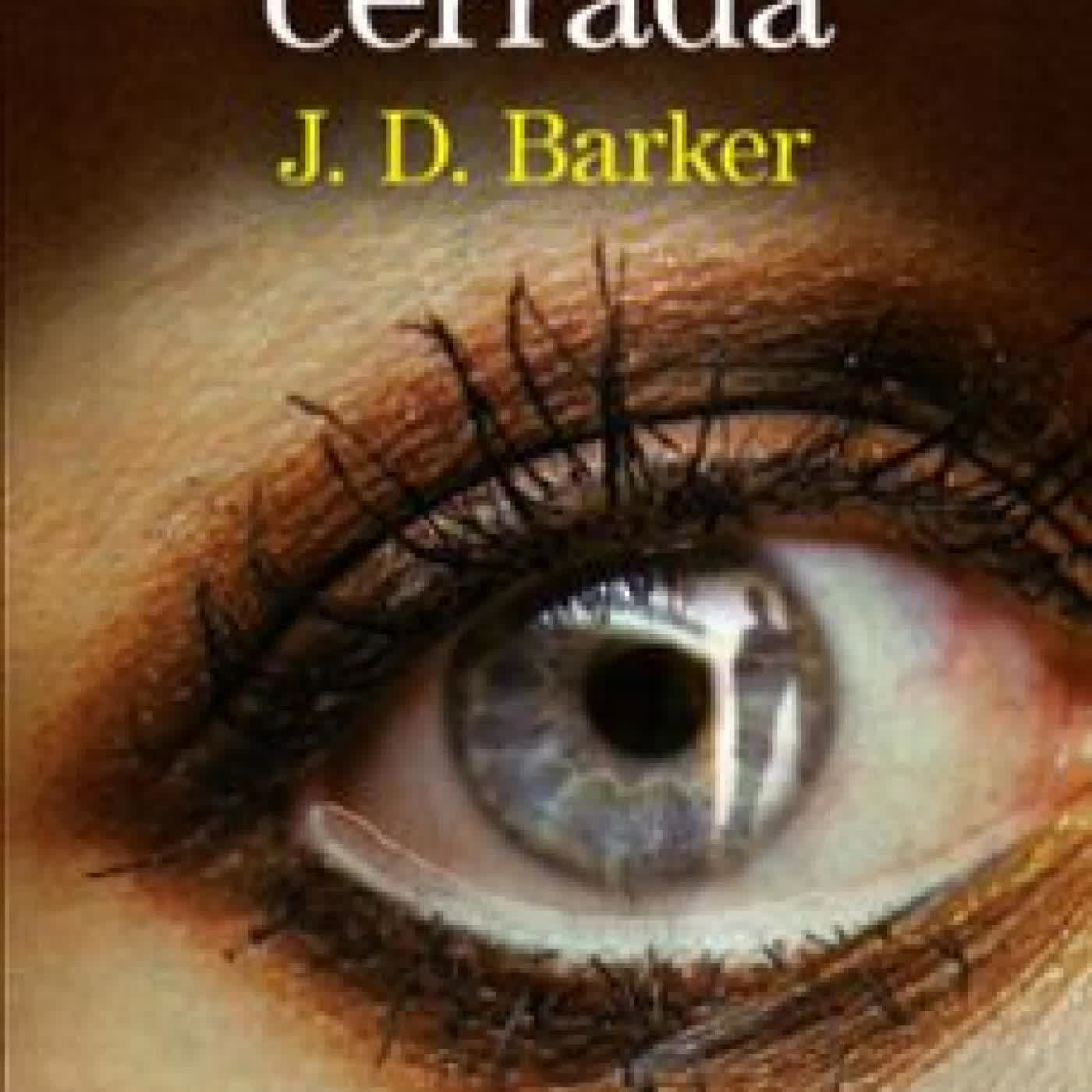 A PUERTA CERRADA J.D. Barker