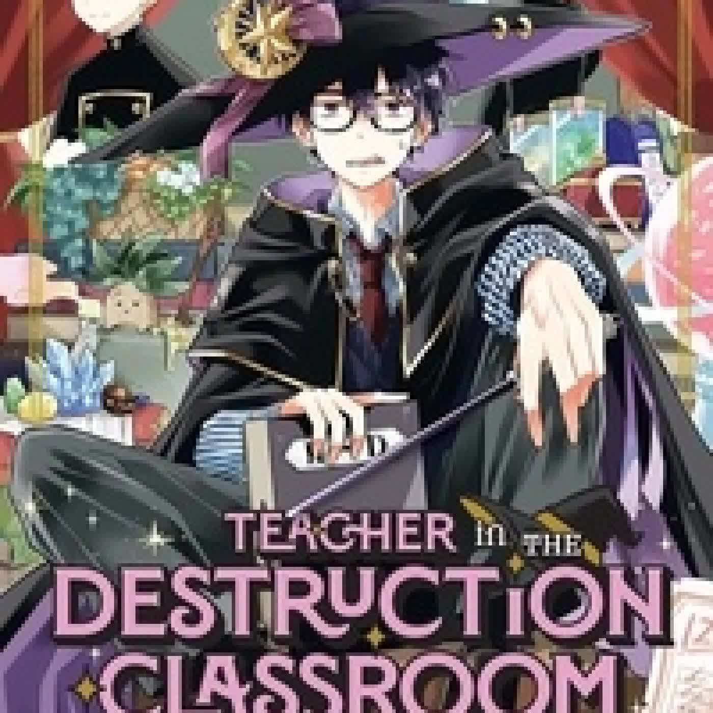 {téléchargement} Teacher in the destruction classroom Tome 1