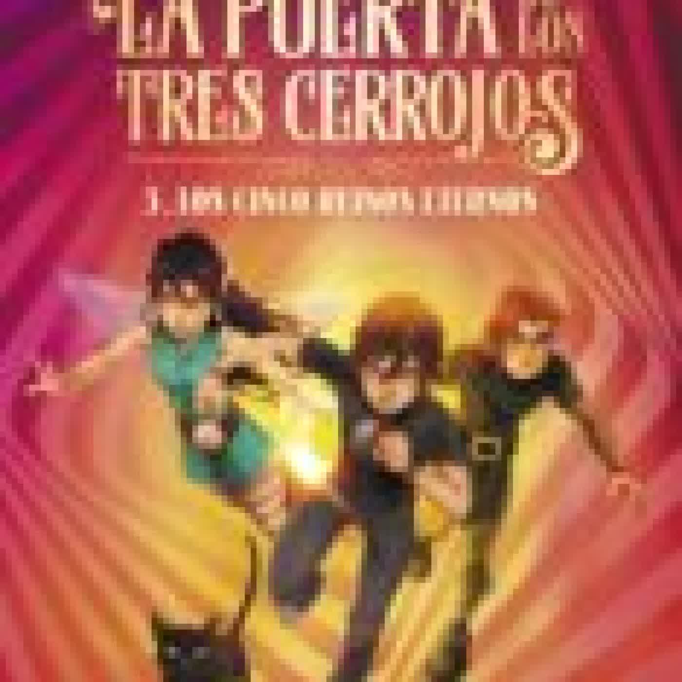 LA PUERTA DE LOS TRES CERROJOS 3. LOS CINCO REINOS ETERNOS FERNÁNDEZ-VIDAL SONIA