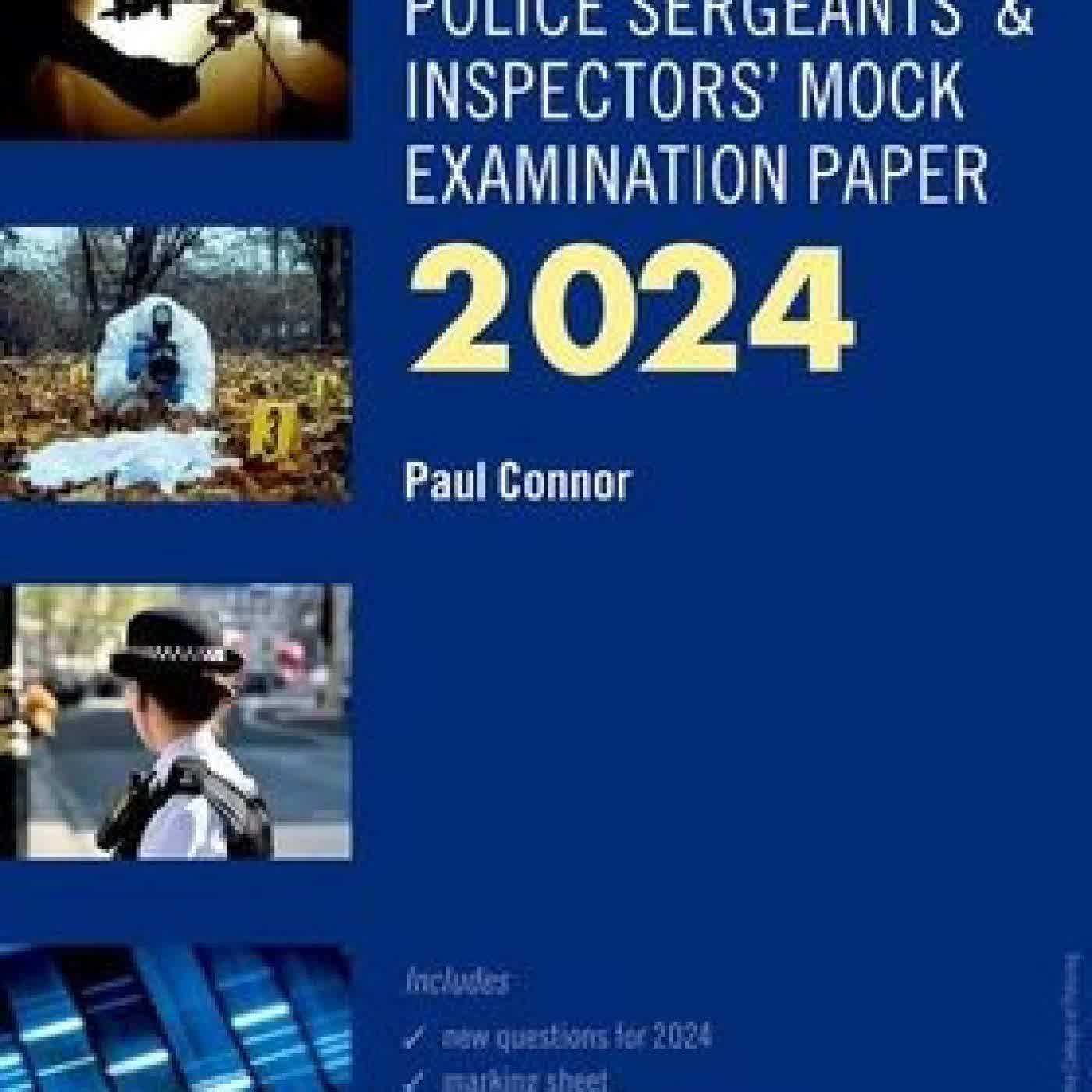 Blackstone's Police Sergeants' and Inspectors' Mock Exam 2024 by Paul Connor on Iphone New Format