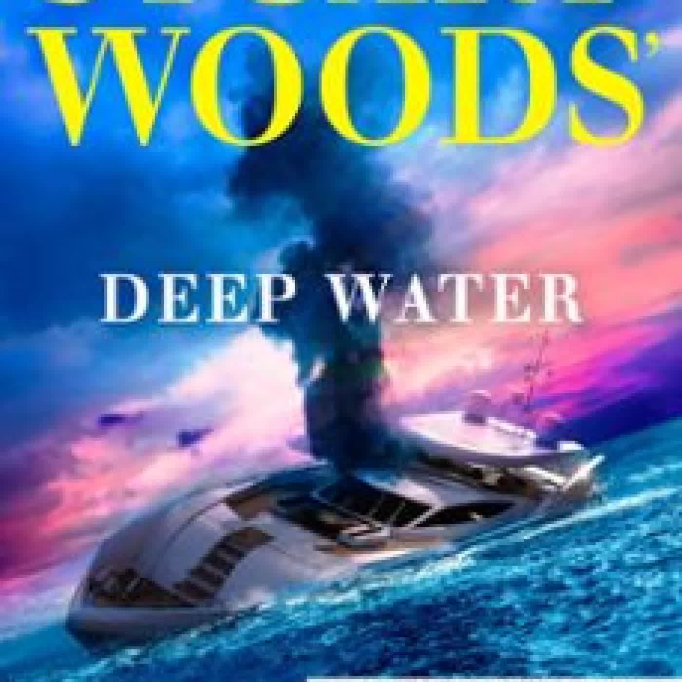 STUART WOODS' DEEP WATER STUART WOODS, BRETT BATTLES