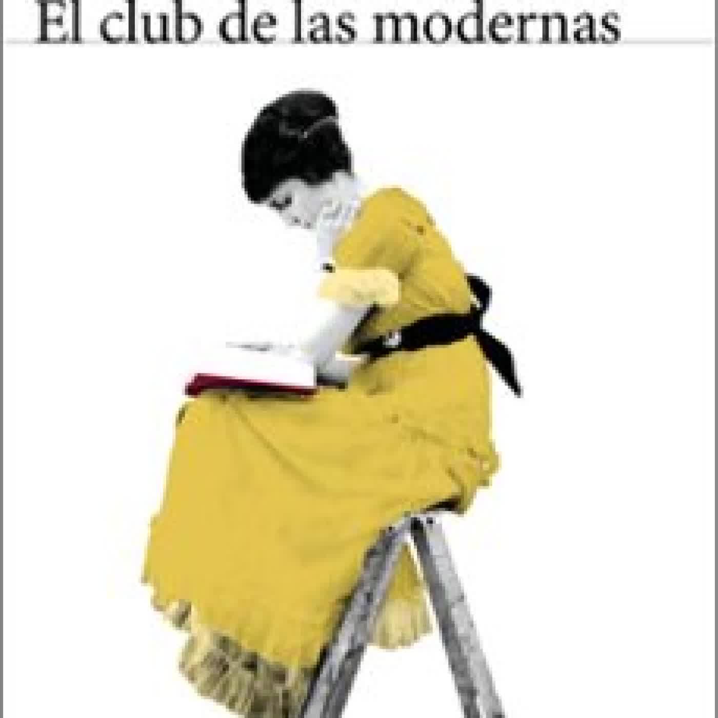 EL CLUB DE LAS MODERNAS EVA COSCULLUELA