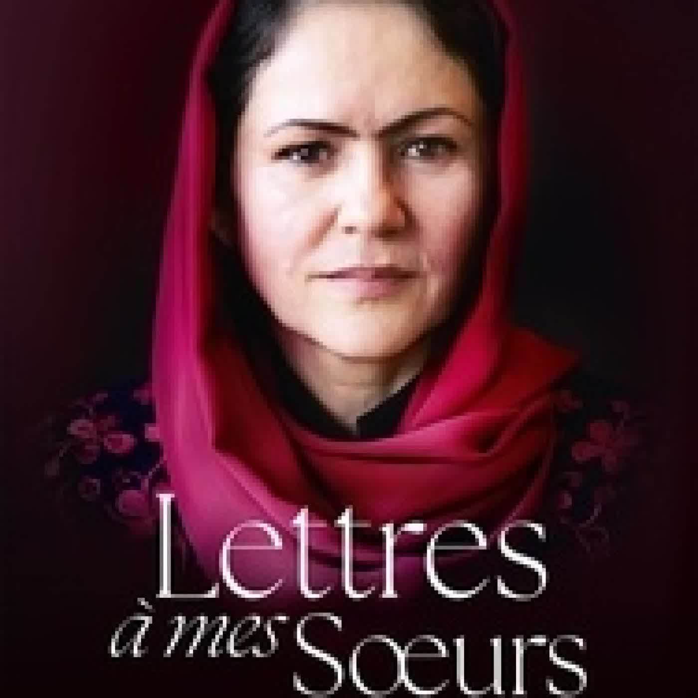 Lire en ligne : Lettres à mes soeurs - La voix des afghanes