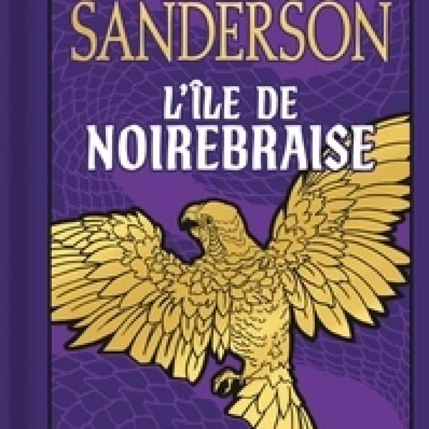 Lire en ligne : L'île de Noirebraise Edition collector