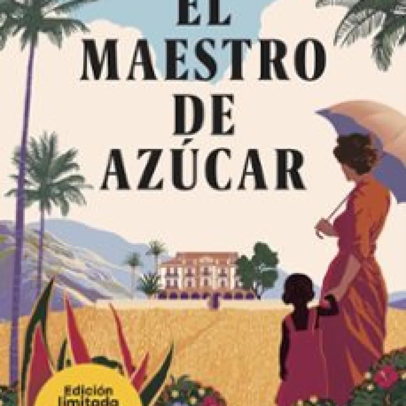 EL MAESTRO DE AZÚCAR Mayte Uceda