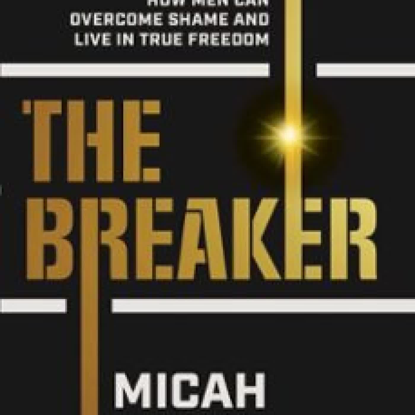 THE BREAKER MICAH LACERTE, DIANA CHALOUX-LACERTE