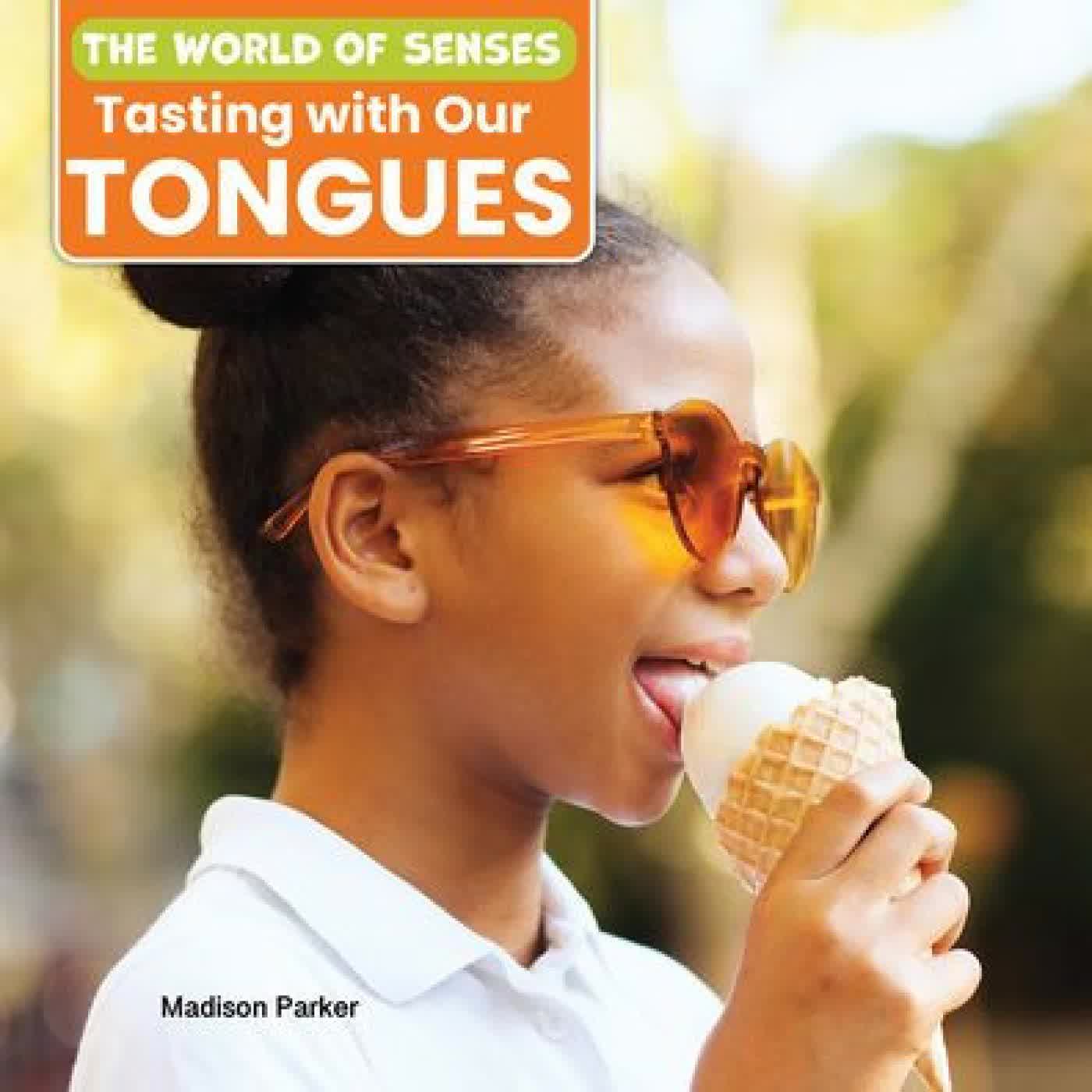 Read online: Tasting with Our Tongues by Madison Parker