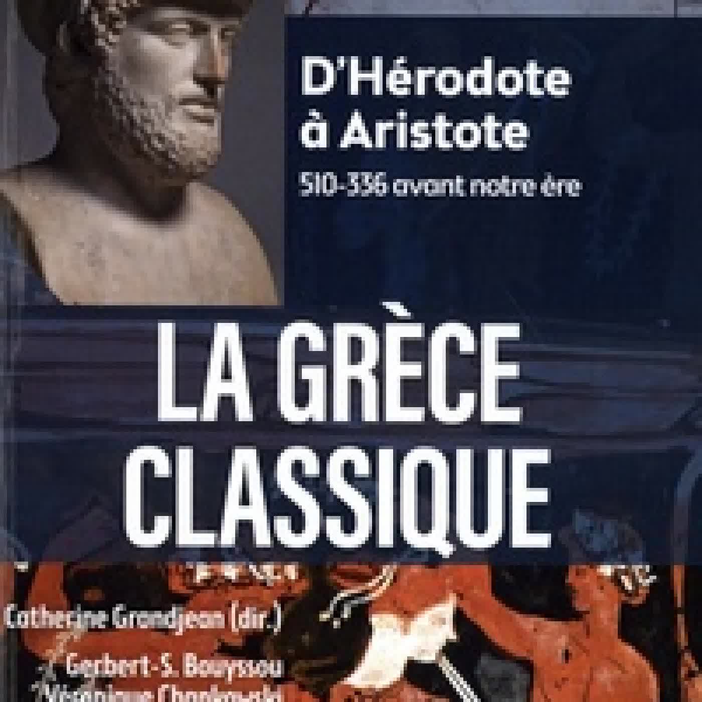 Télécharger Pdf La Grèce classique. D'Hérodote à Aristote (510 - 336 avant notre ère)