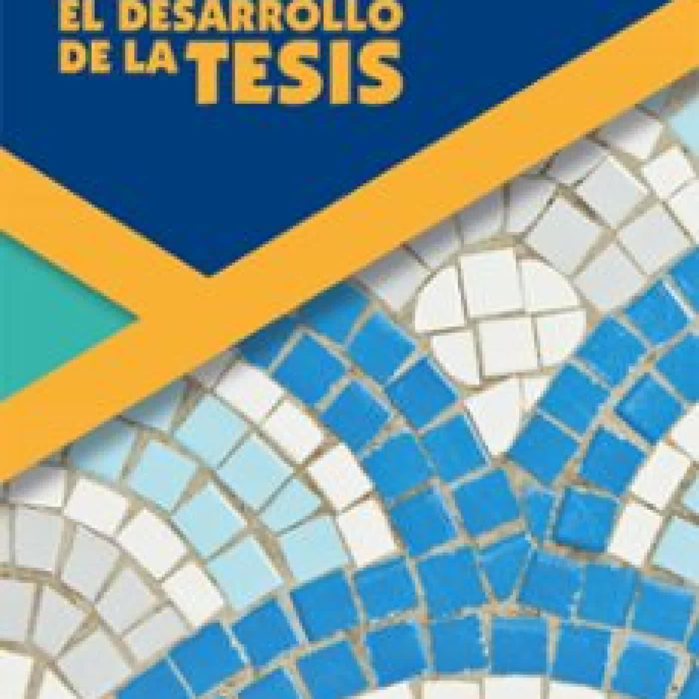 EL DESARROLLO DE LA TESIS LYDIA ARBAIZA