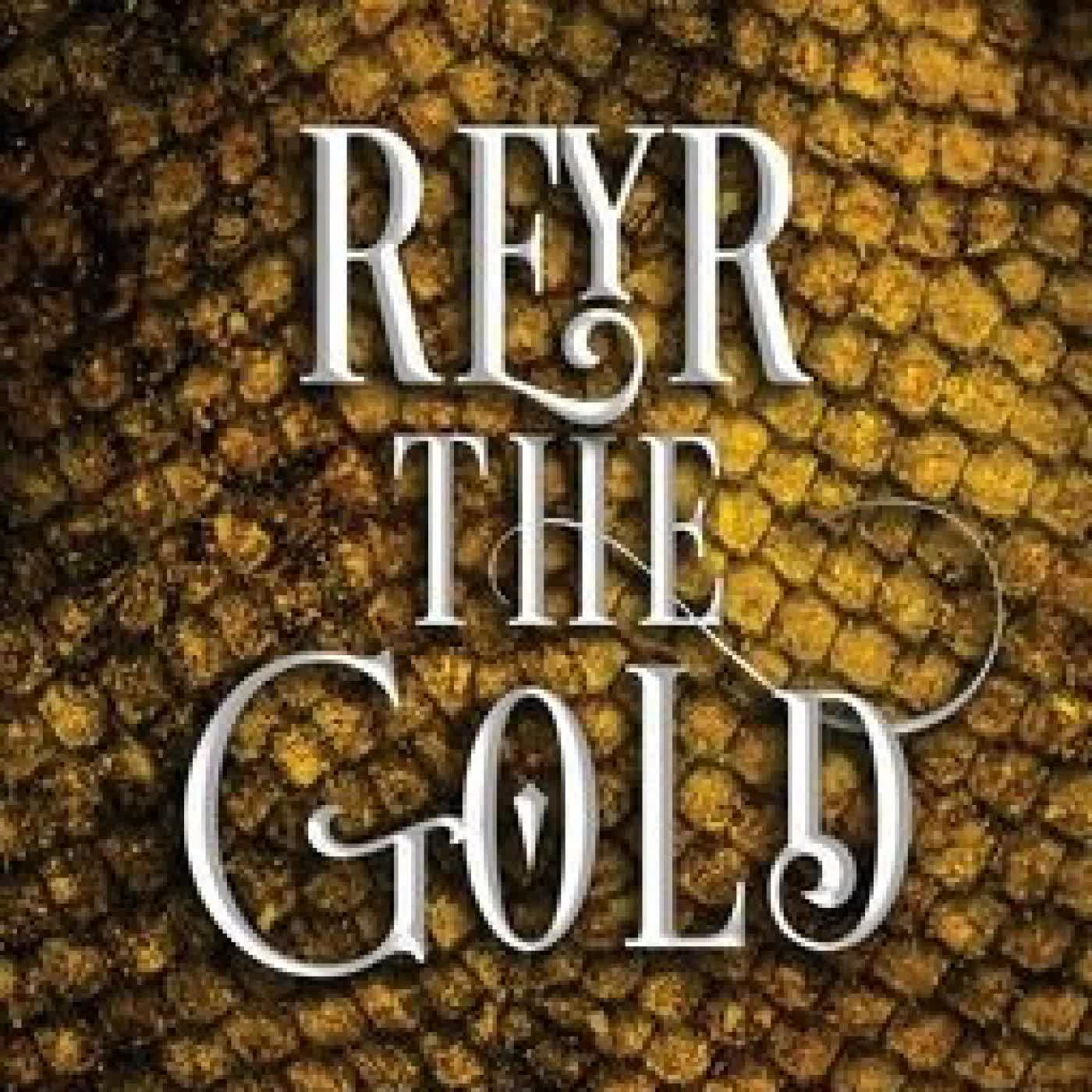 Reyr the Gold: A Slow Burn Fantasy Series by Melissa Mitchell on Iphone New Format
