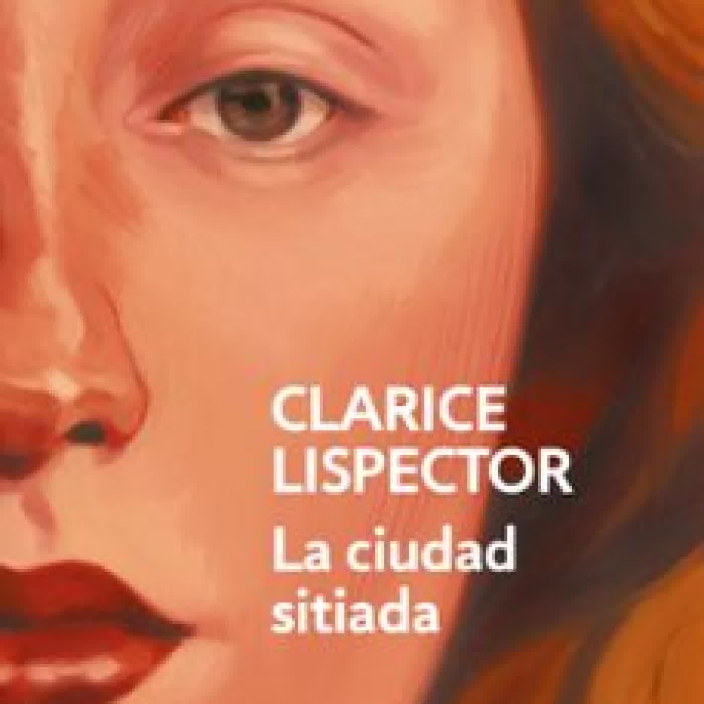 LA CIUDAD SITIADA Clarice Lispector