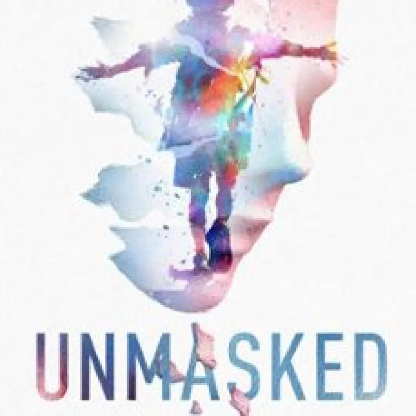 UNMASKED: A 90 DAY JOURNEY FOR THE TRAUMATIZED HEART NATALIE STROMBERG