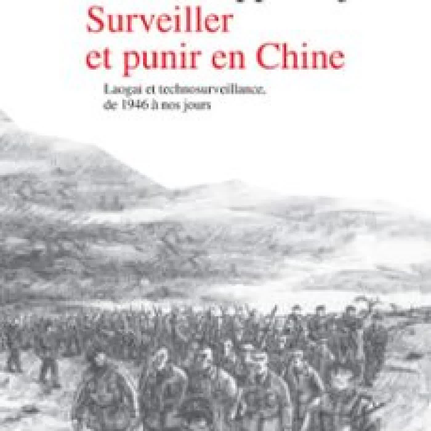 SURVEILLER ET PUNIR EN CHINE JEAN-PHILIPPE BEJA