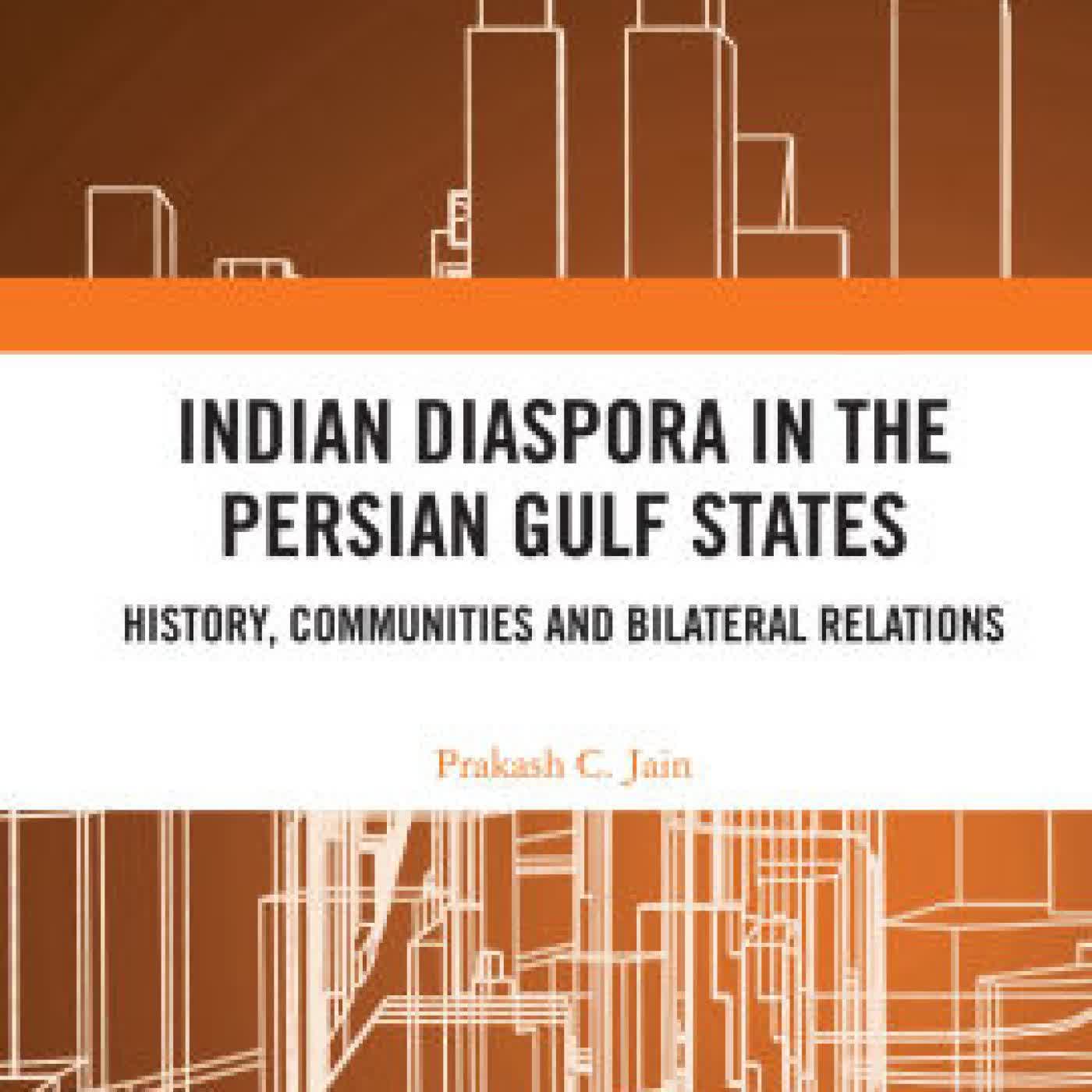Indian Diaspora in the Persian Gulf States: History, Communities and Bilateral Relations by Prakash C. Jain on Iphone New Format