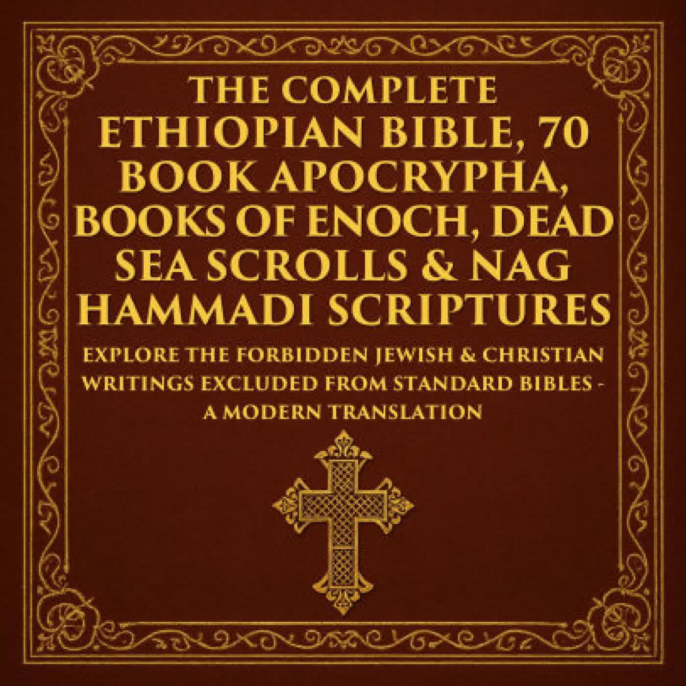 The Complete Ethiopian Bible, 70 Book Apocrypha, Books of Enoch, Dead Sea Scrolls & Nag Hammadi Scriptures: The Lost Books of the Bible Including the Book of Jubilees, 1, 2 & 3 Enoch, Jasher, Esdras, Gospel of Thomas, Mary & More - A Modern Translation - by Moses, Enoch, Ezra, Thomas the Apostle, Mary Magdalene, Zeeke Ring on Iphone New Format