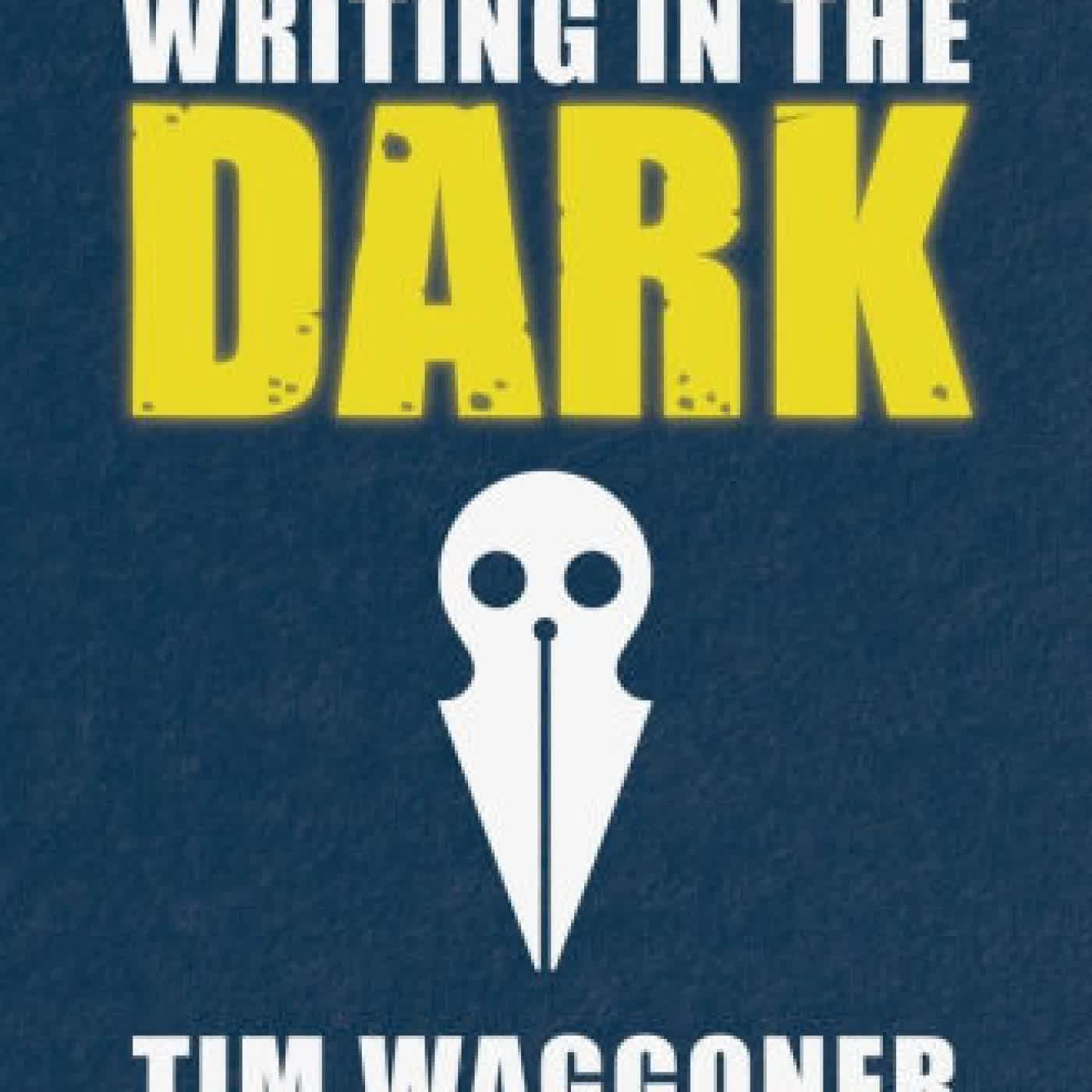 Writing in the Dark by Tim Waggoner on Iphone New Format