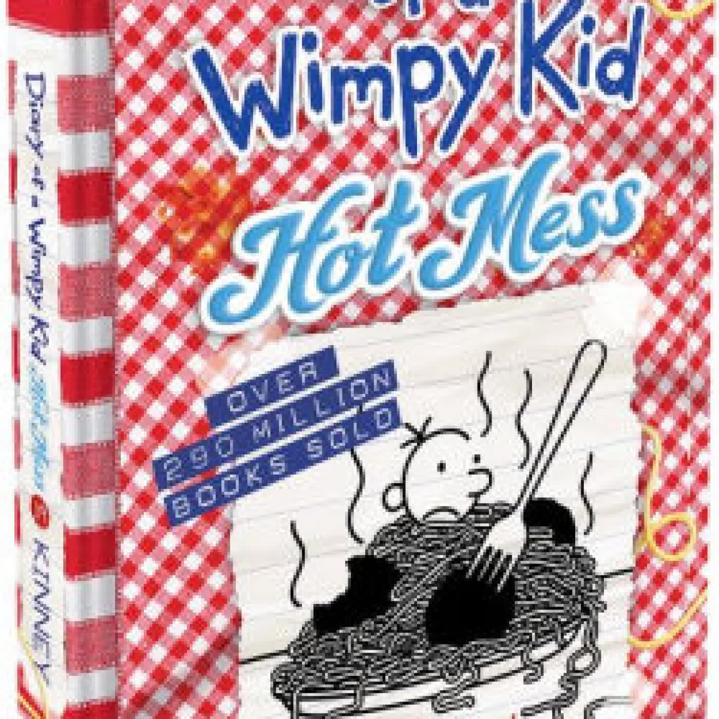 Hot Mess (Diary of a Wimpy Kid #19) by Jeff Kinney on Iphone New Format