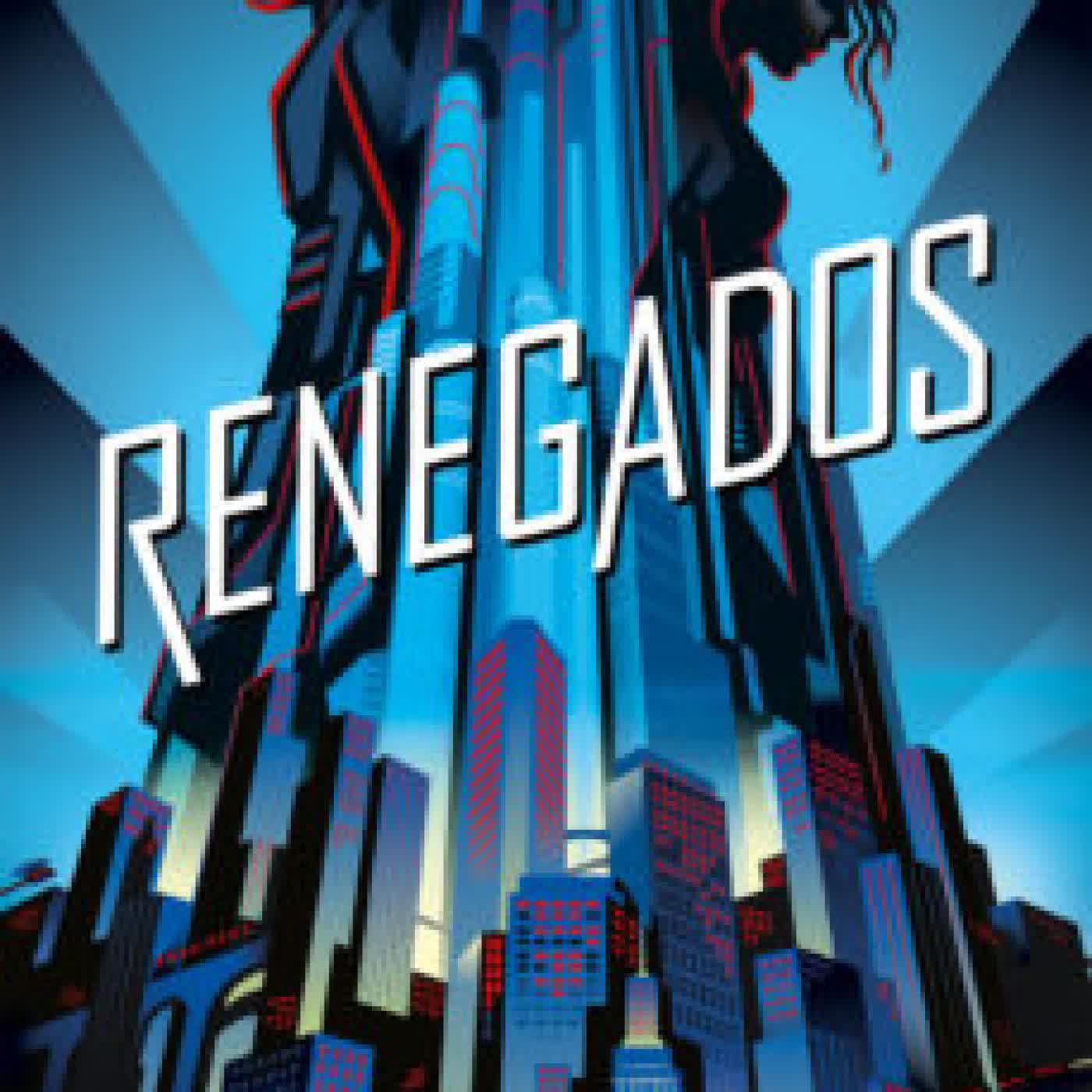 RENEGADOS MARISSA MEYER