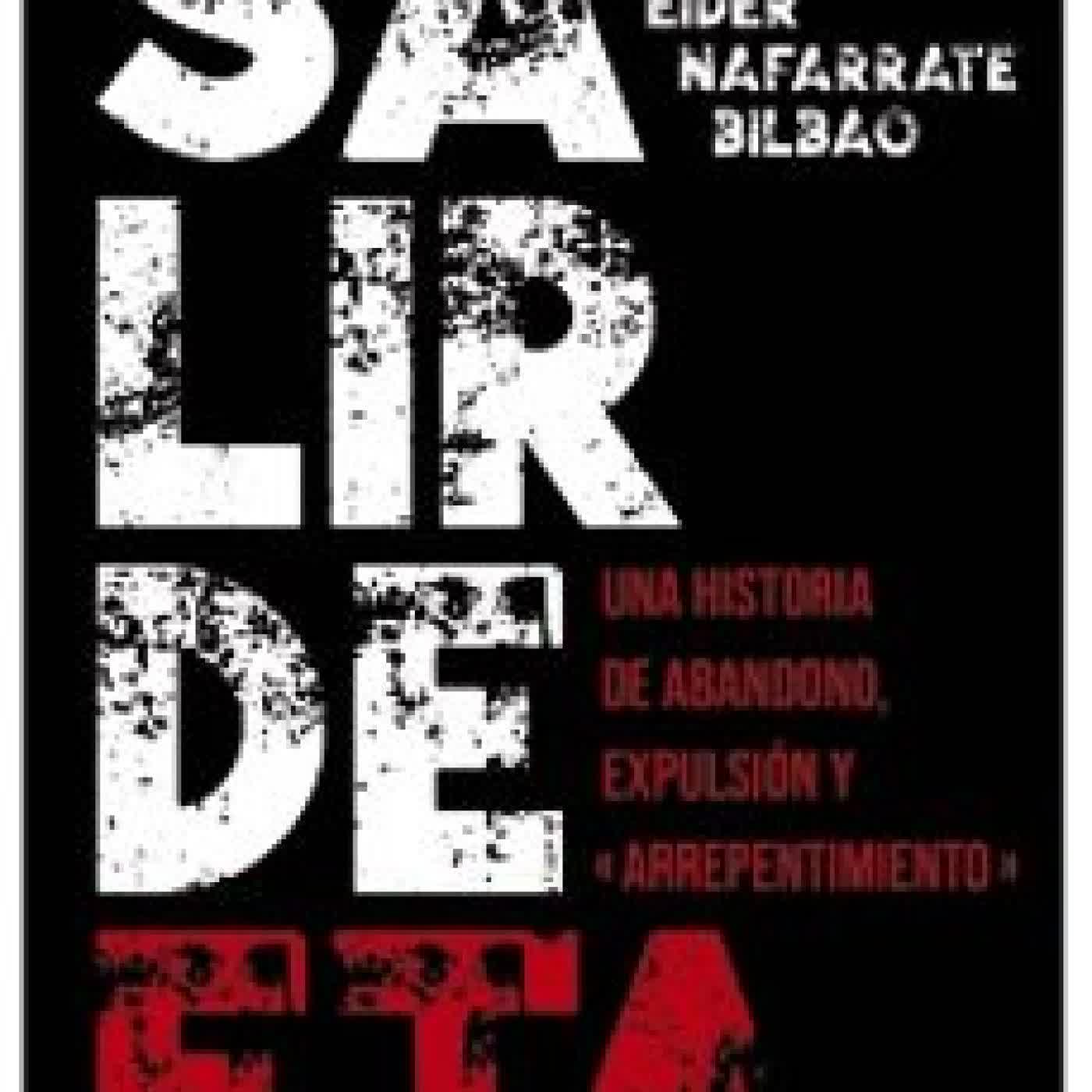SALIR DE ETA EIDER NAFARRATE BILBAO