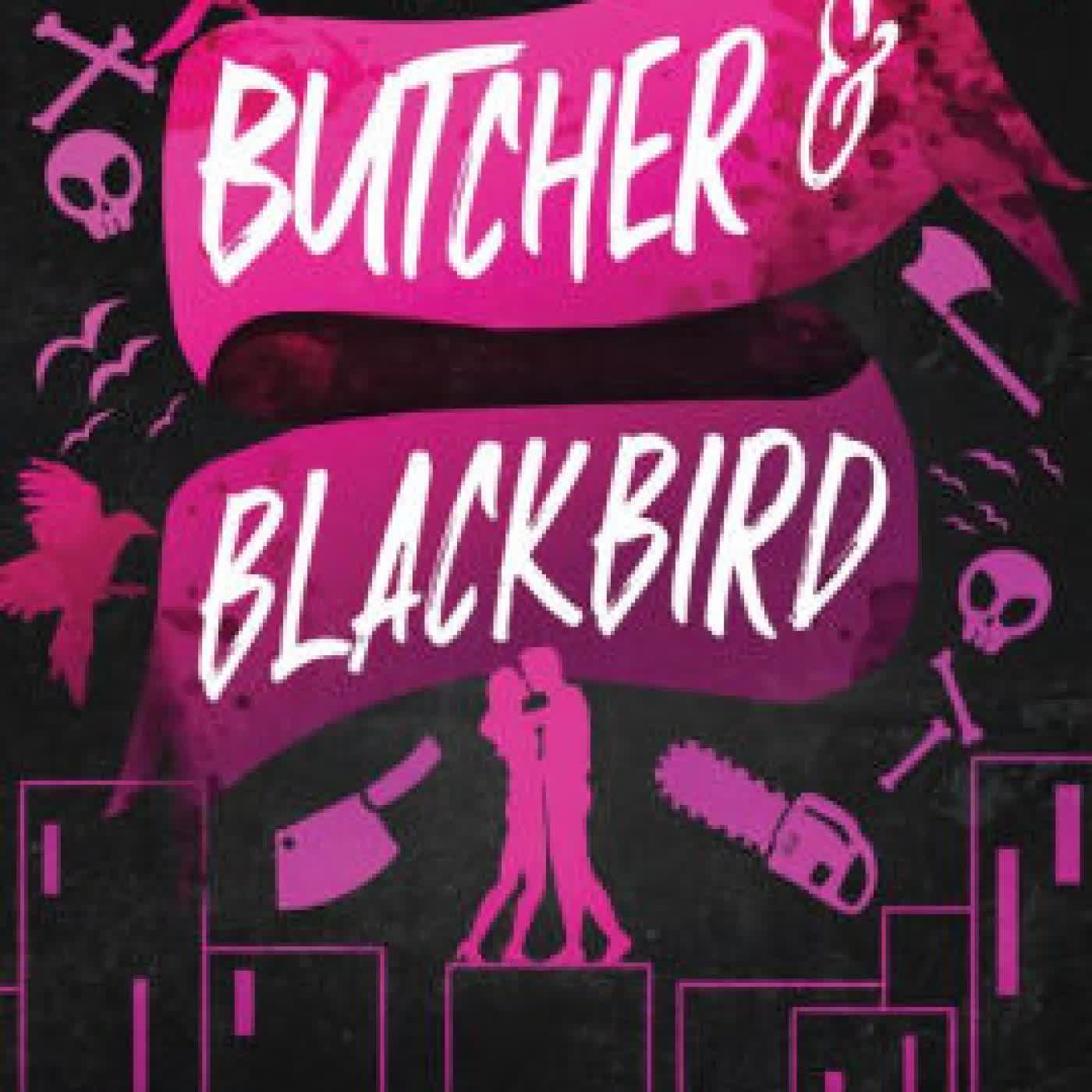 Butcher & Blackbird (Ruinous Love Trilogy #1) by Brynne Weaver on Iphone New Format