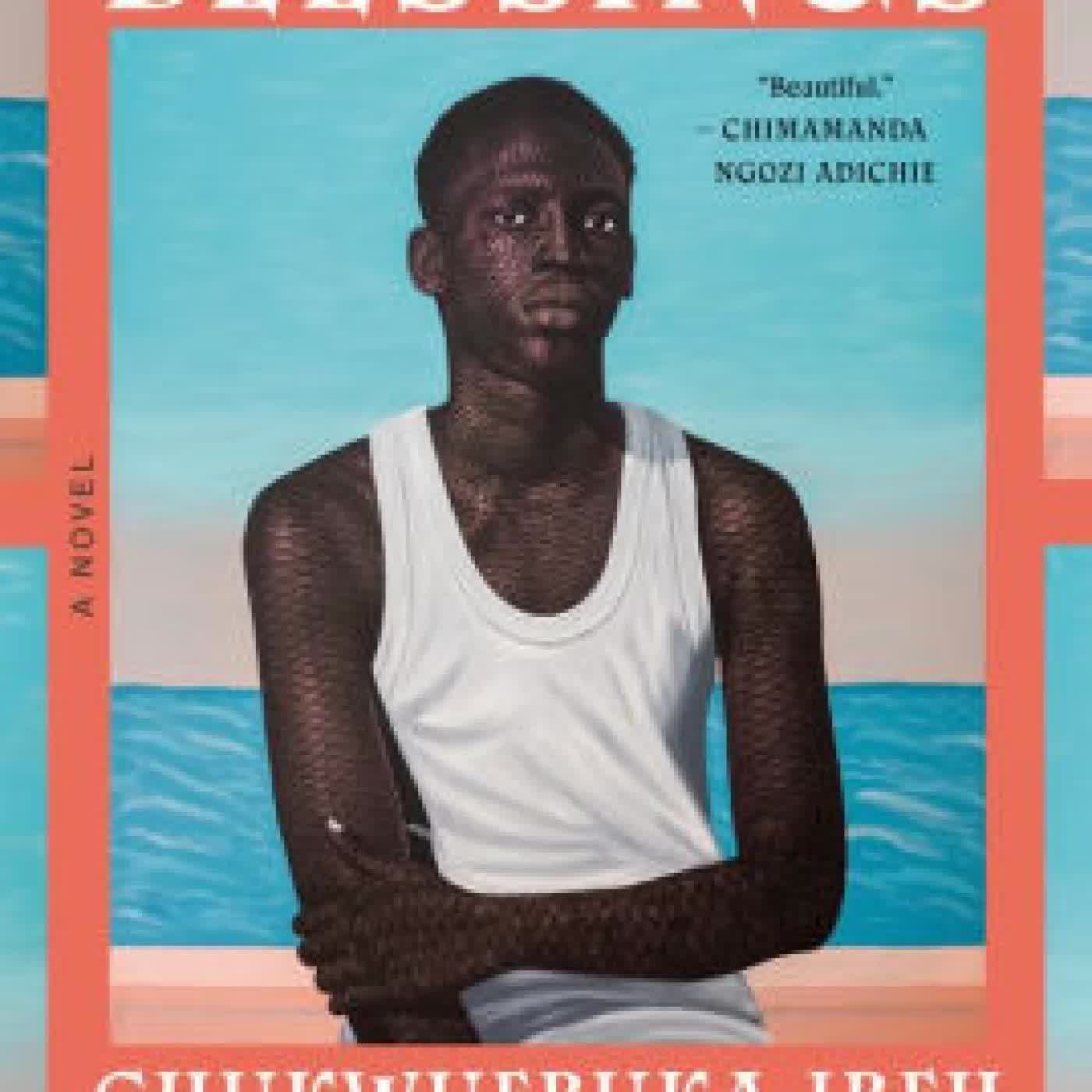 Read online: Blessings: A Novel by Chukwuebuka Ibeh