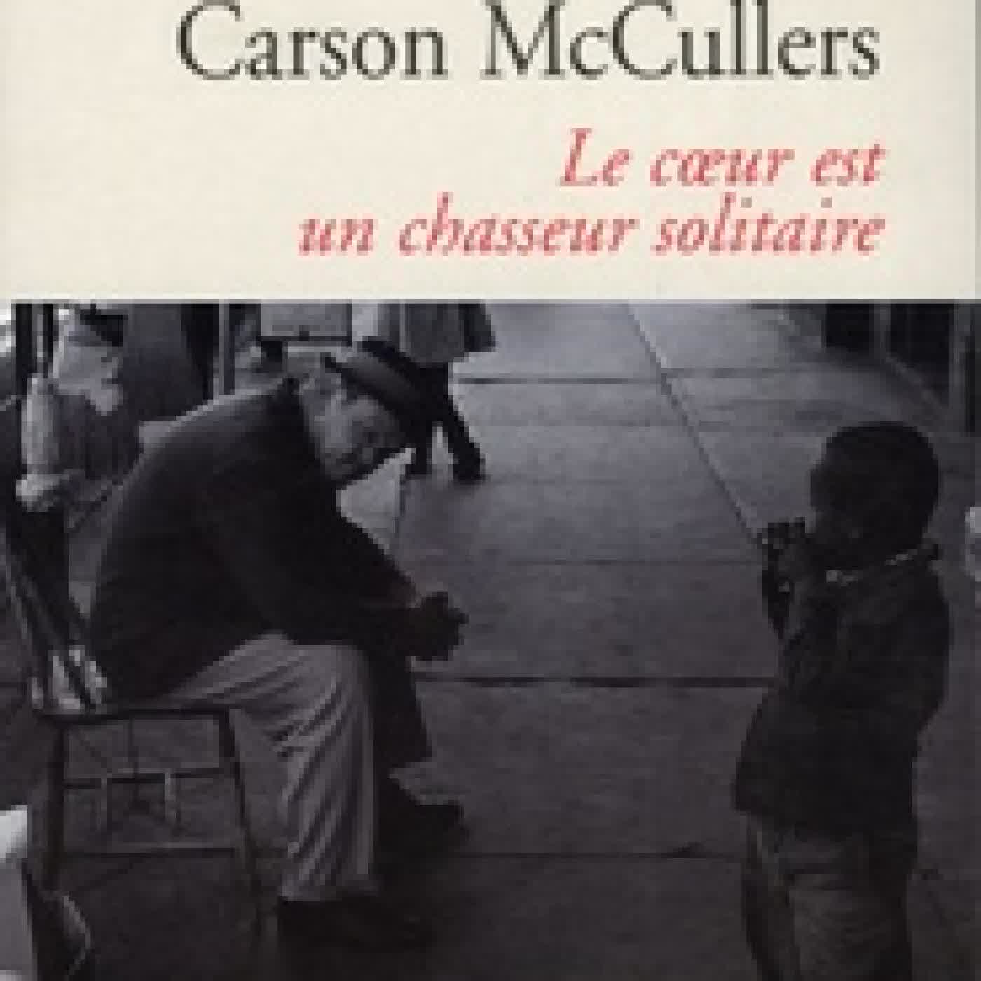 Télécharger Pdf Le coeur est un chasseur solitaire