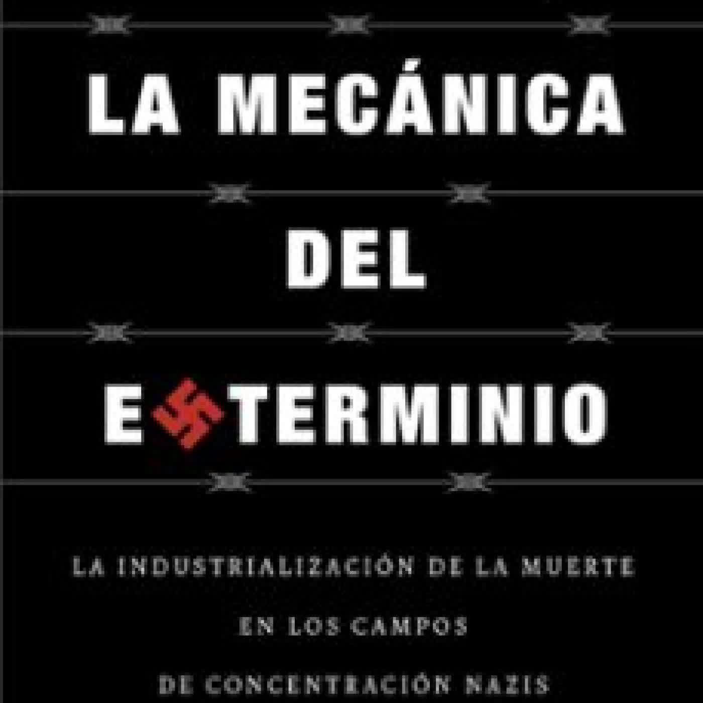 LA MECÁNICA DEL EXTERMINIO XABIER IRUJO AMEZAGA