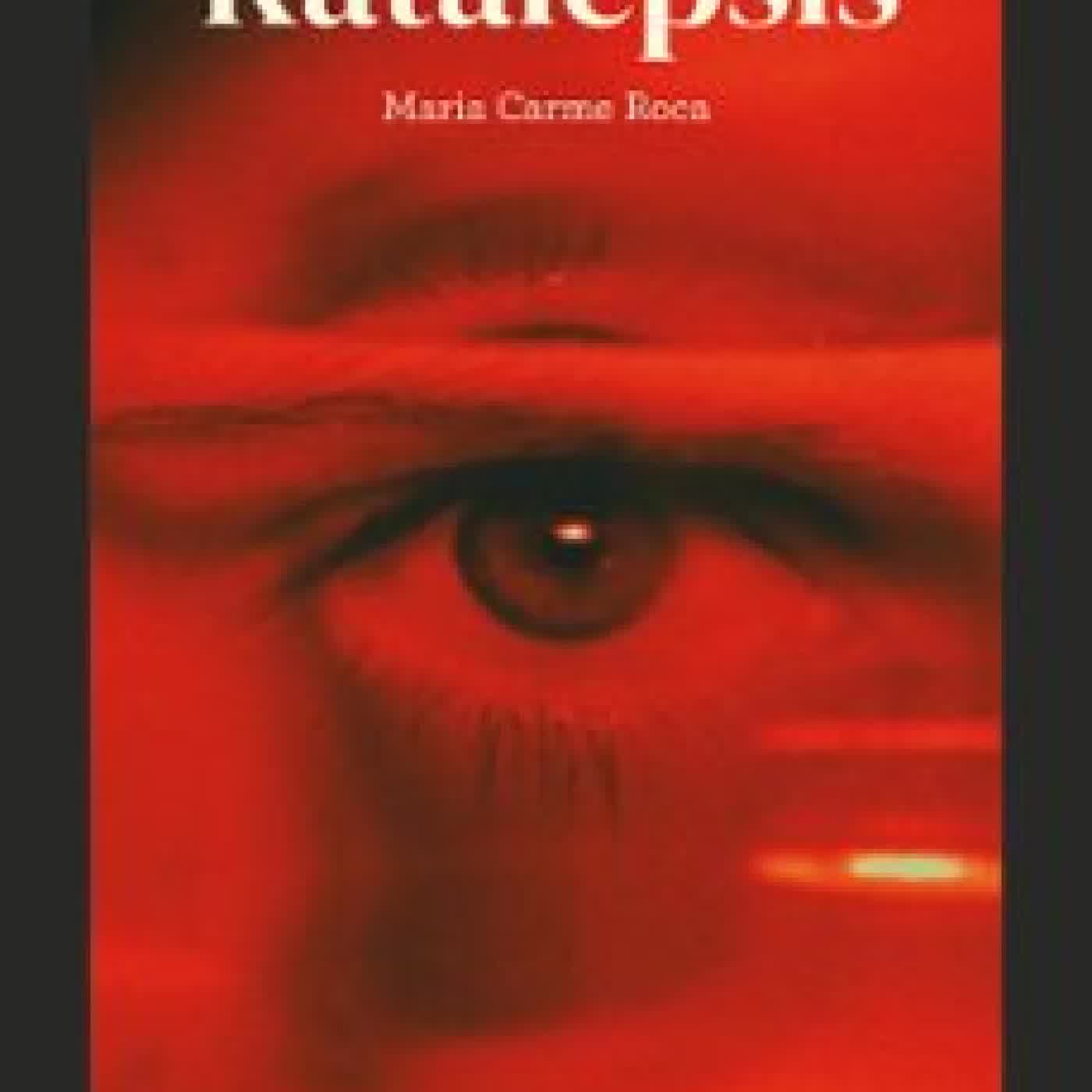KATALEPSIS Maria Carme Roca