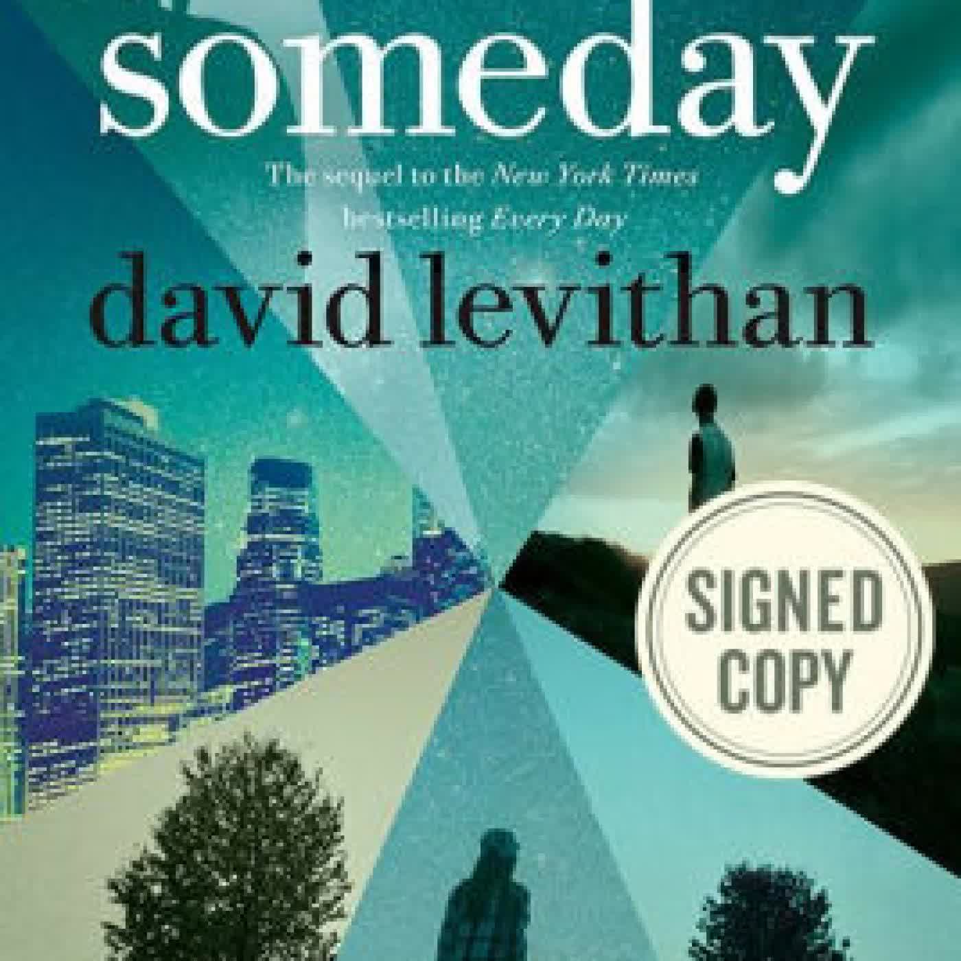 Read online: Someday by David Levithan