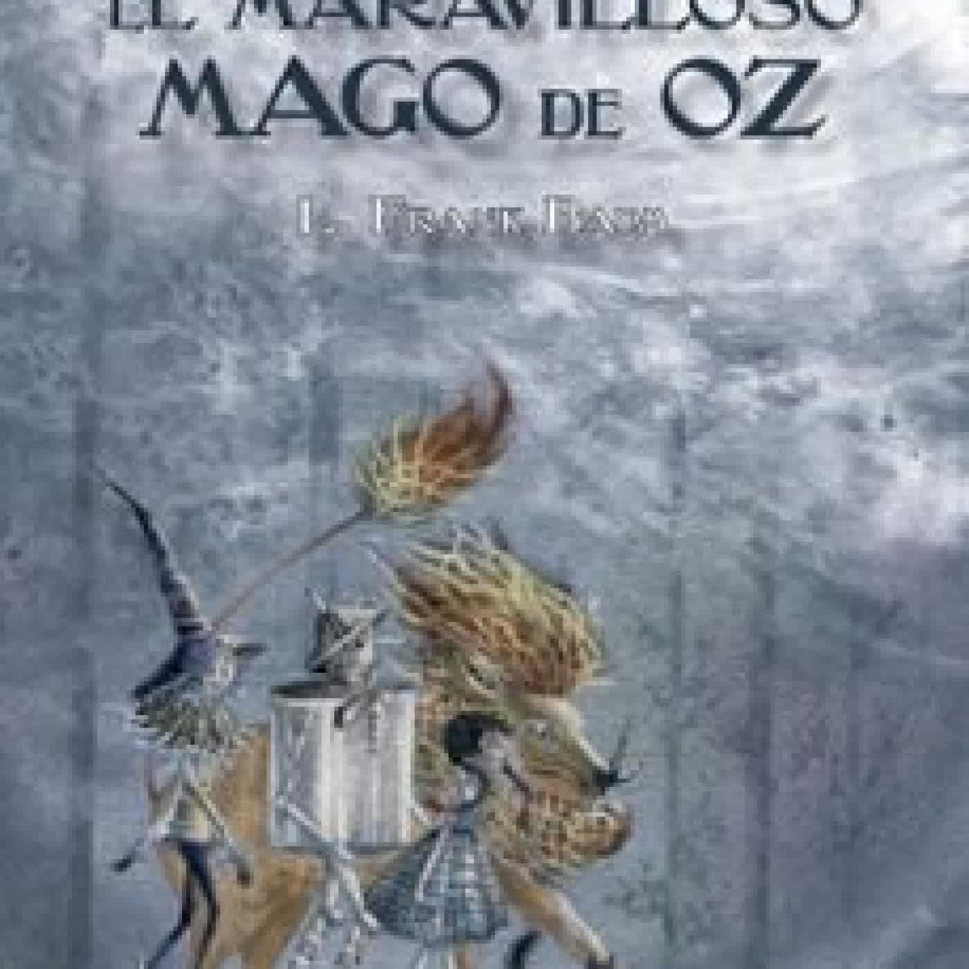 EL MARAVILLOSO MAZO DE OZ L. Frank Baum