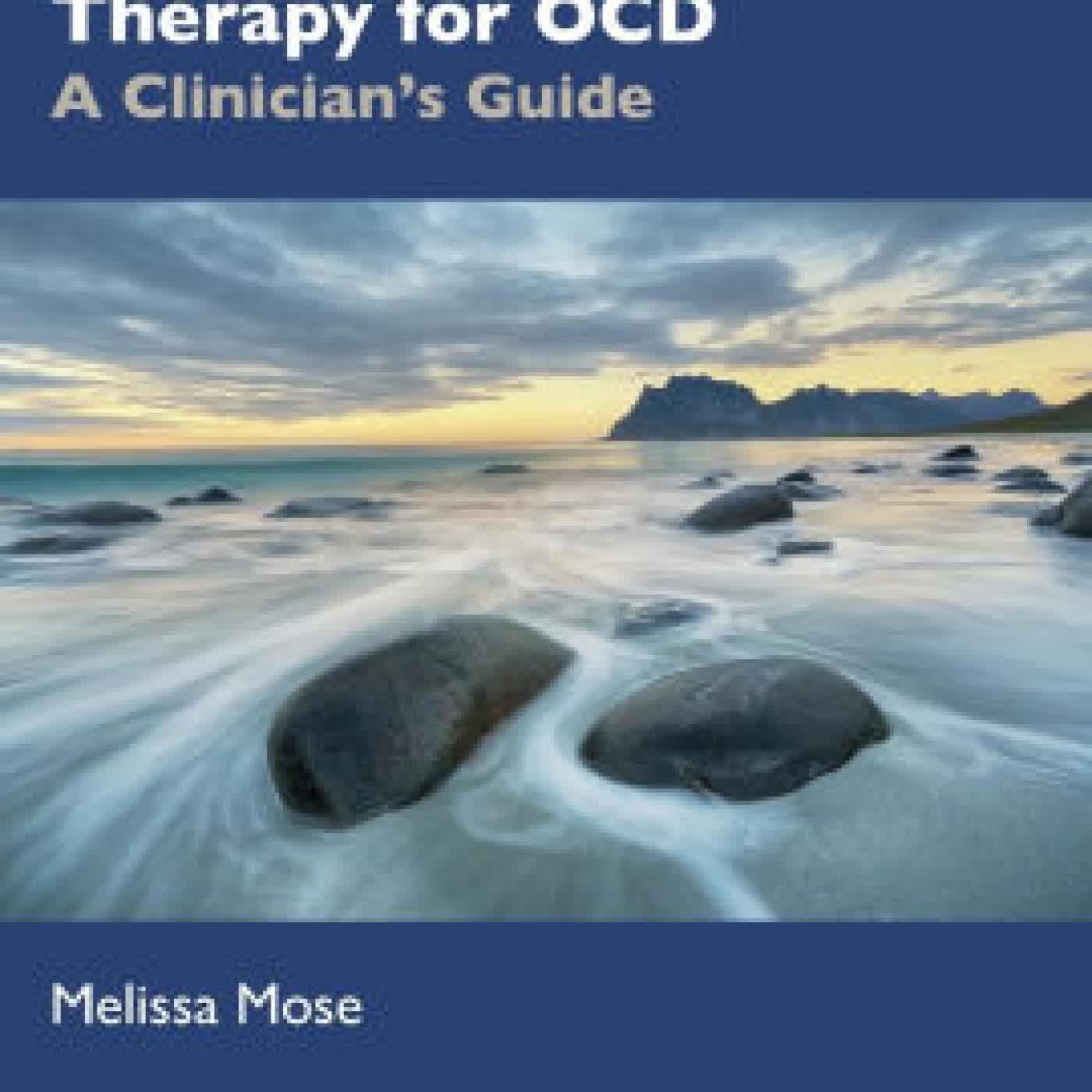 Internal Family Systems Therapy for OCD: A Clinician's Guide by Melissa Mose on Iphone New Format