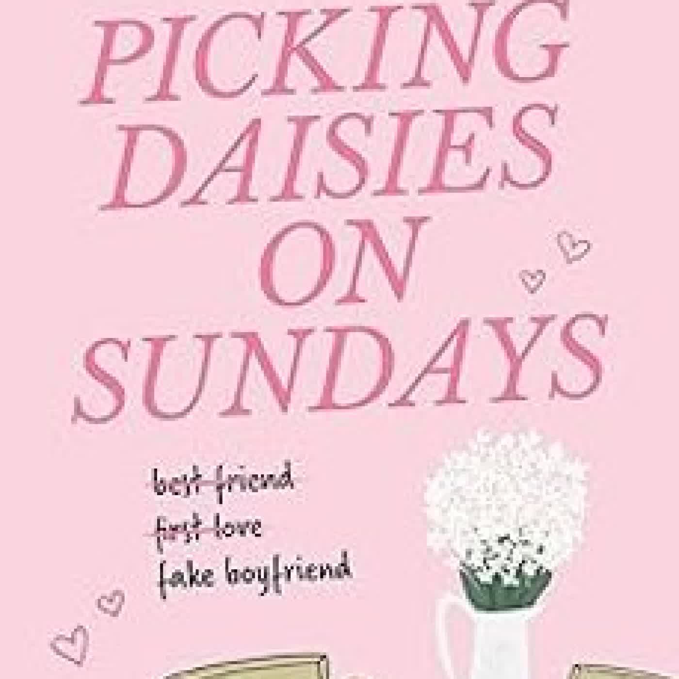 PICKING DAISIES ON SUNDAYS LIANA CINCOTTI