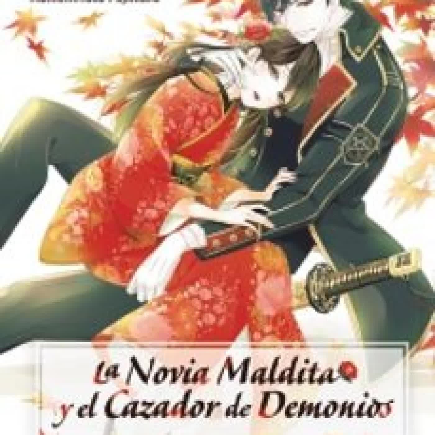 LA NOVIA MALDITA Y EL CAZADOR DE DEMONIOS 5 Midori Yuma