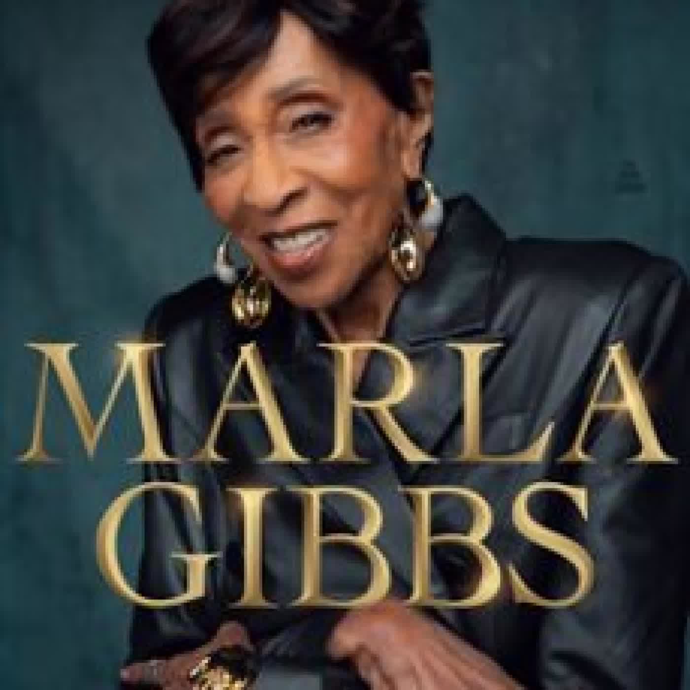 IT'S NEVER TOO LATE MARLA GIBBS