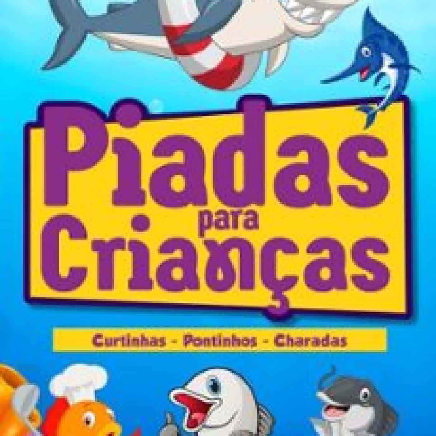 PIADAS PARA CRIANÇAS - VOL. 6