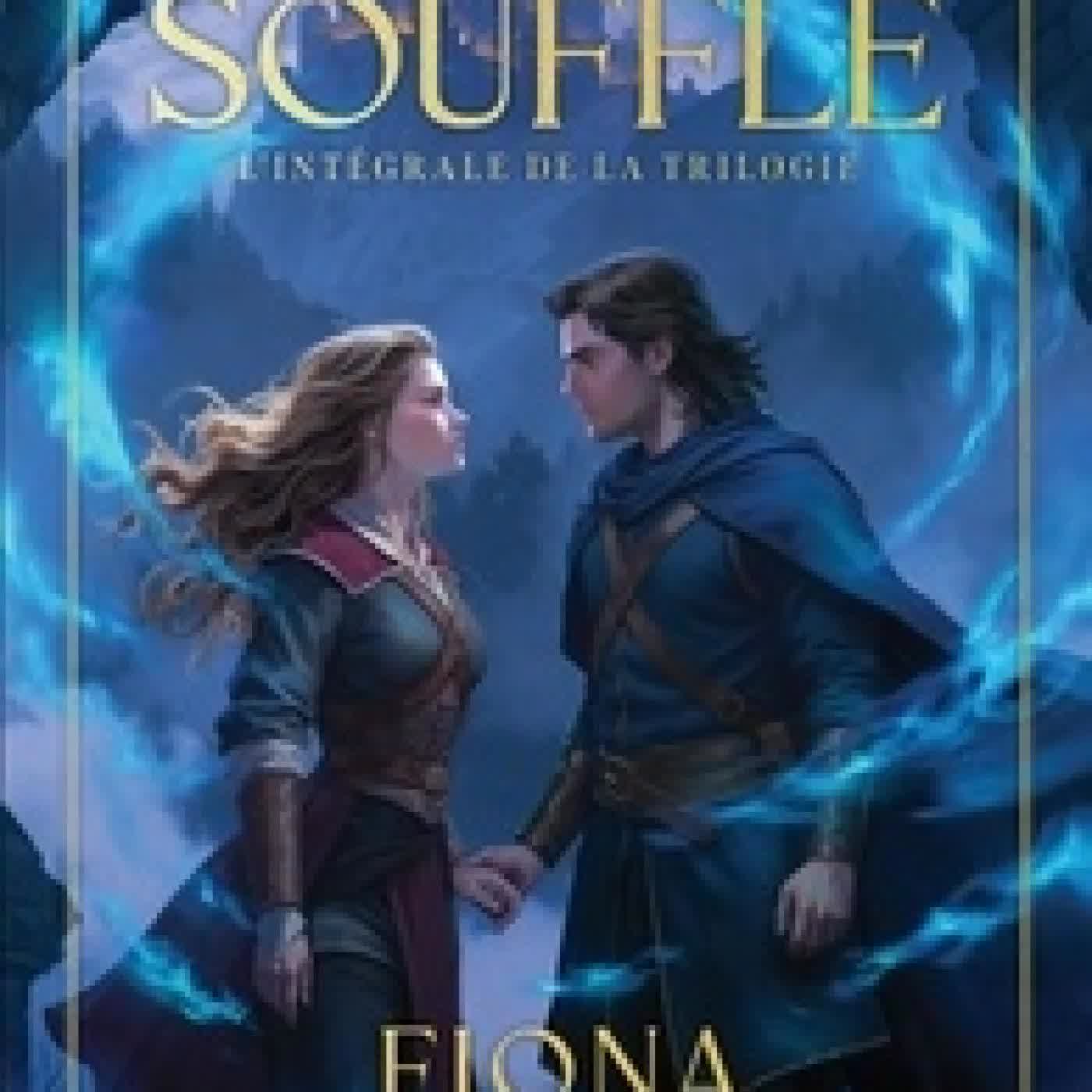 {téléchargement} Le Dernier Souffle L'IntégraleLe Don, Le Sang, L'Ame