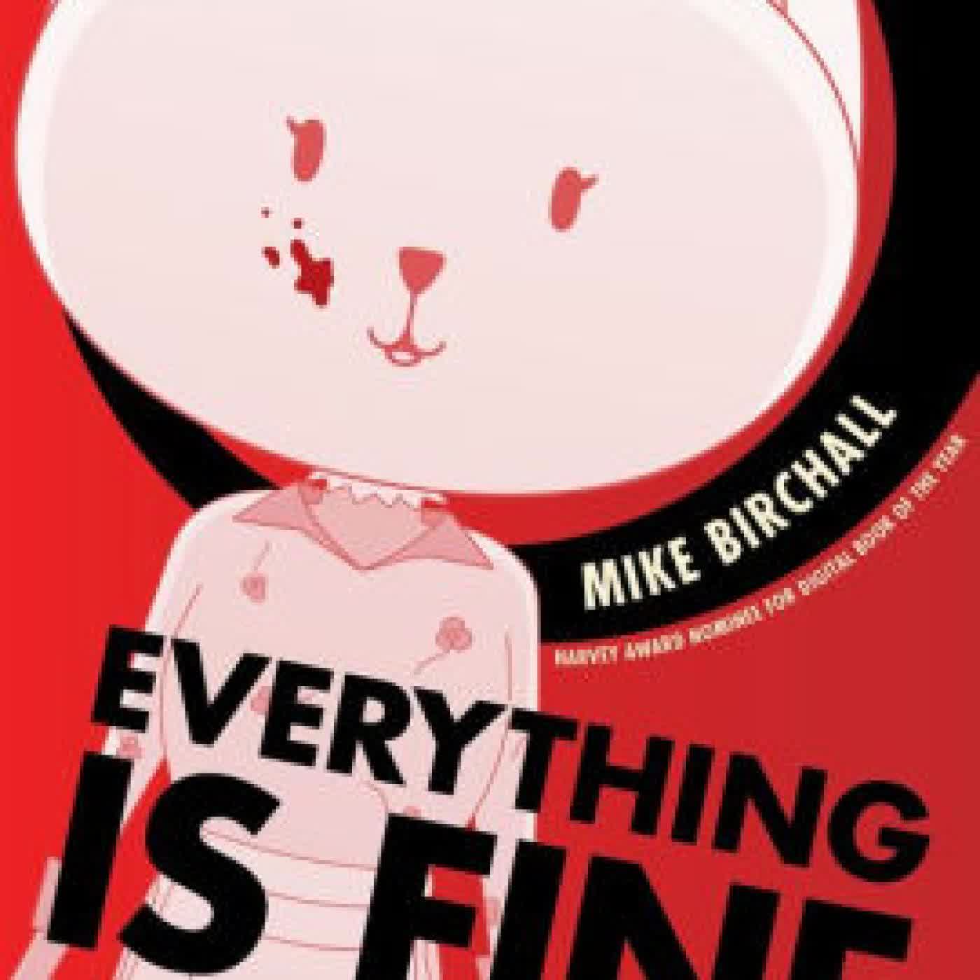 Everything is Fine Volume One: A WEBTOON Unscrolled Graphic Novel by Mike Birchall on Iphone New Format