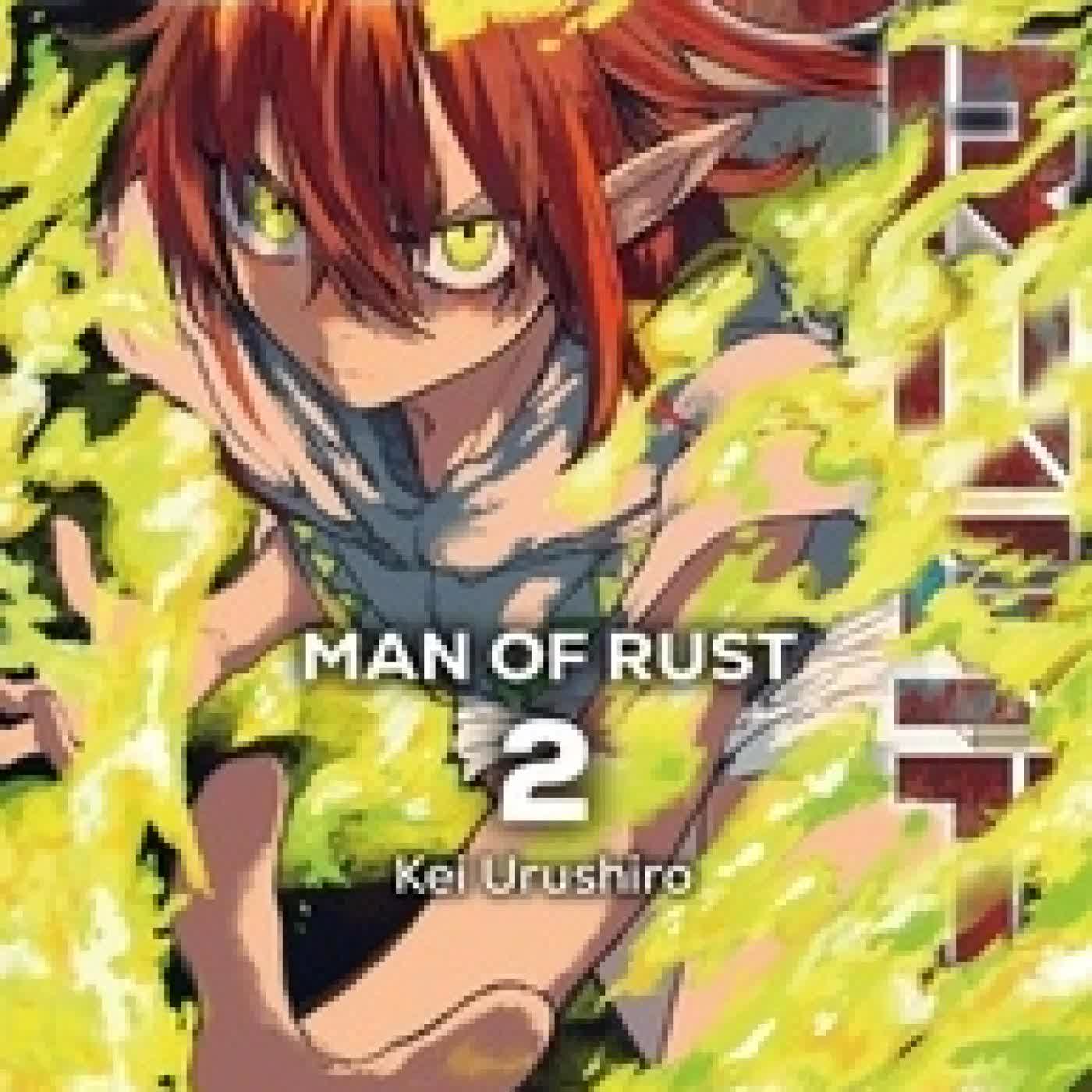 Télécharger Pdf Man of rust Tome 2