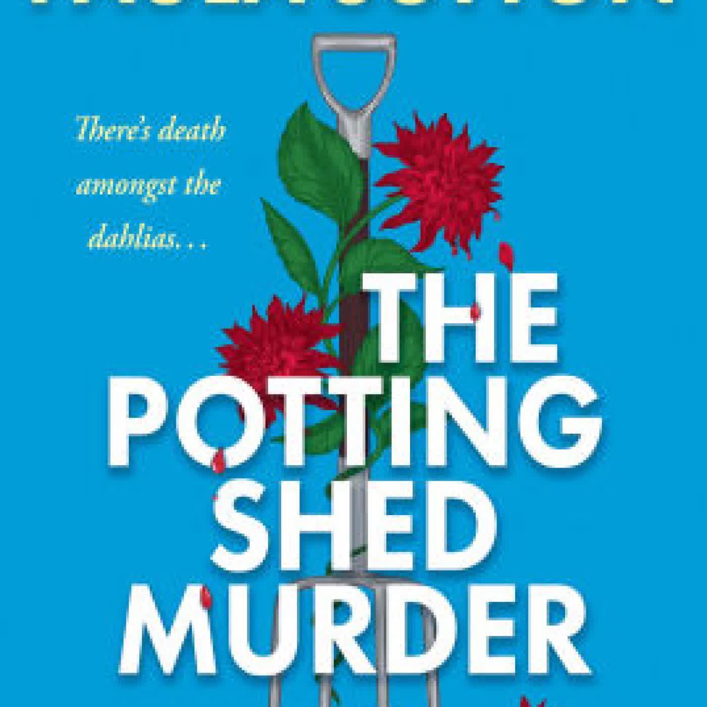 Read online: The Potting Shed Murder by Paula Sutton