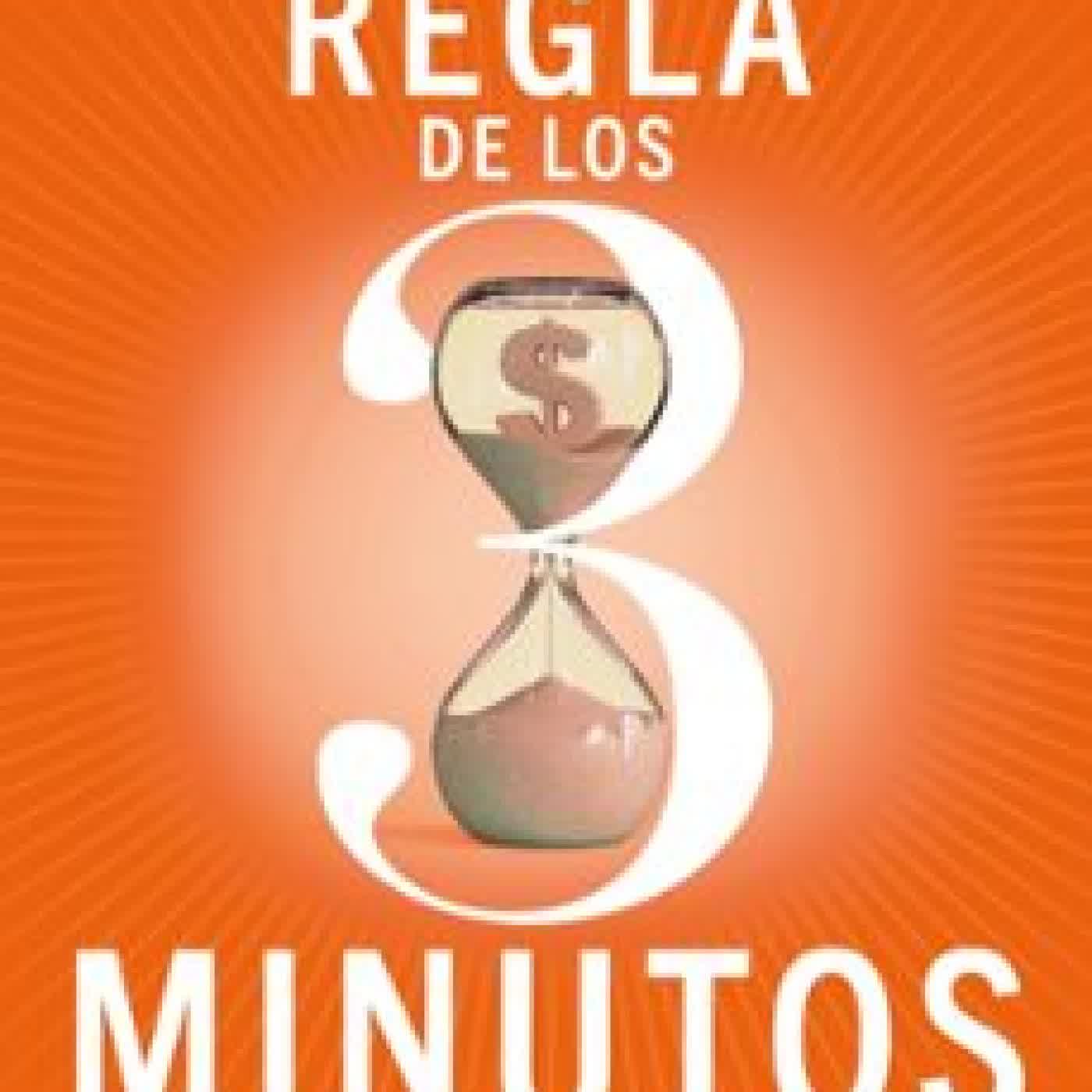 LA REGLA DE LOS TRES MINUTOS BRANT PINVIDIC