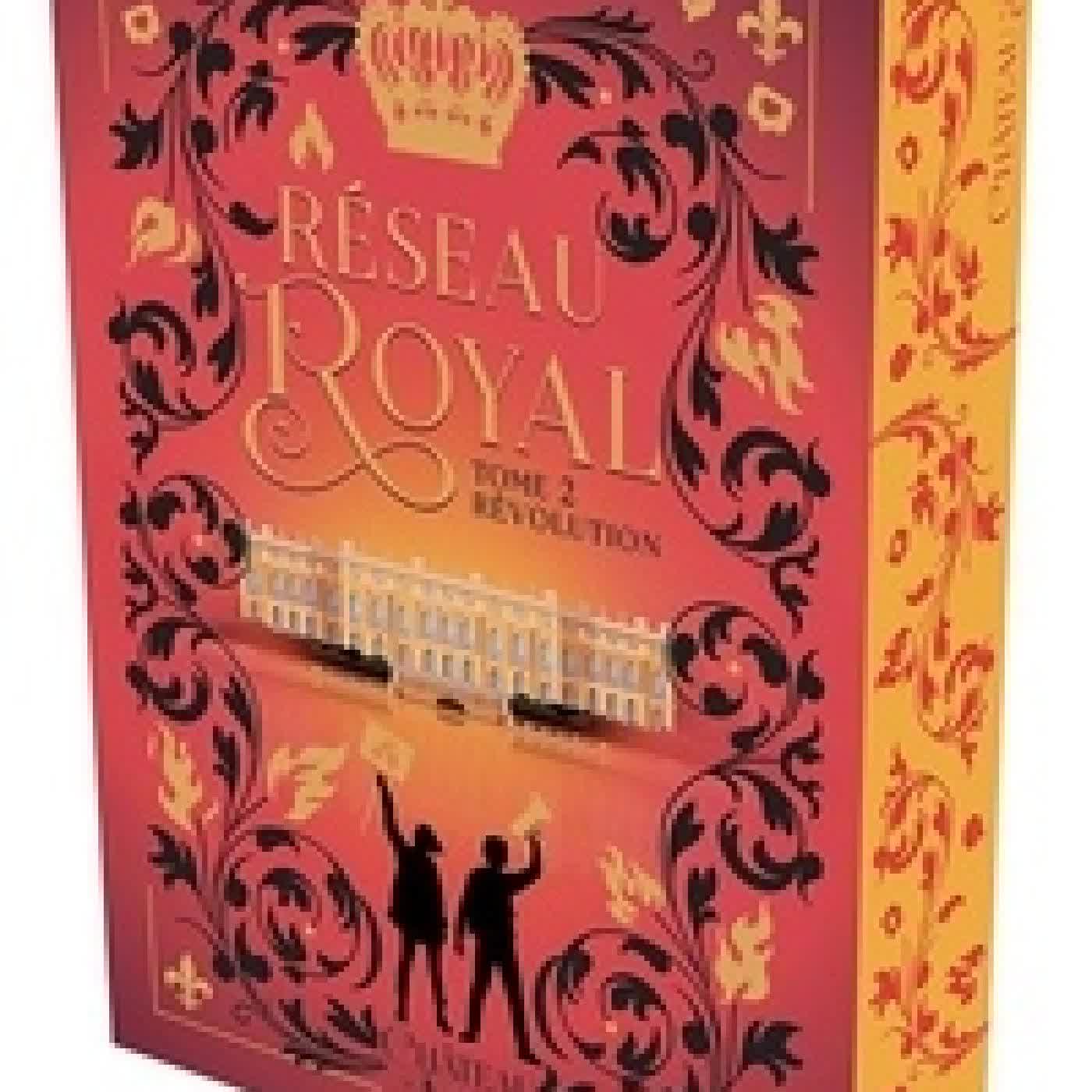 {téléchargement} Réseau Royal Tome 2