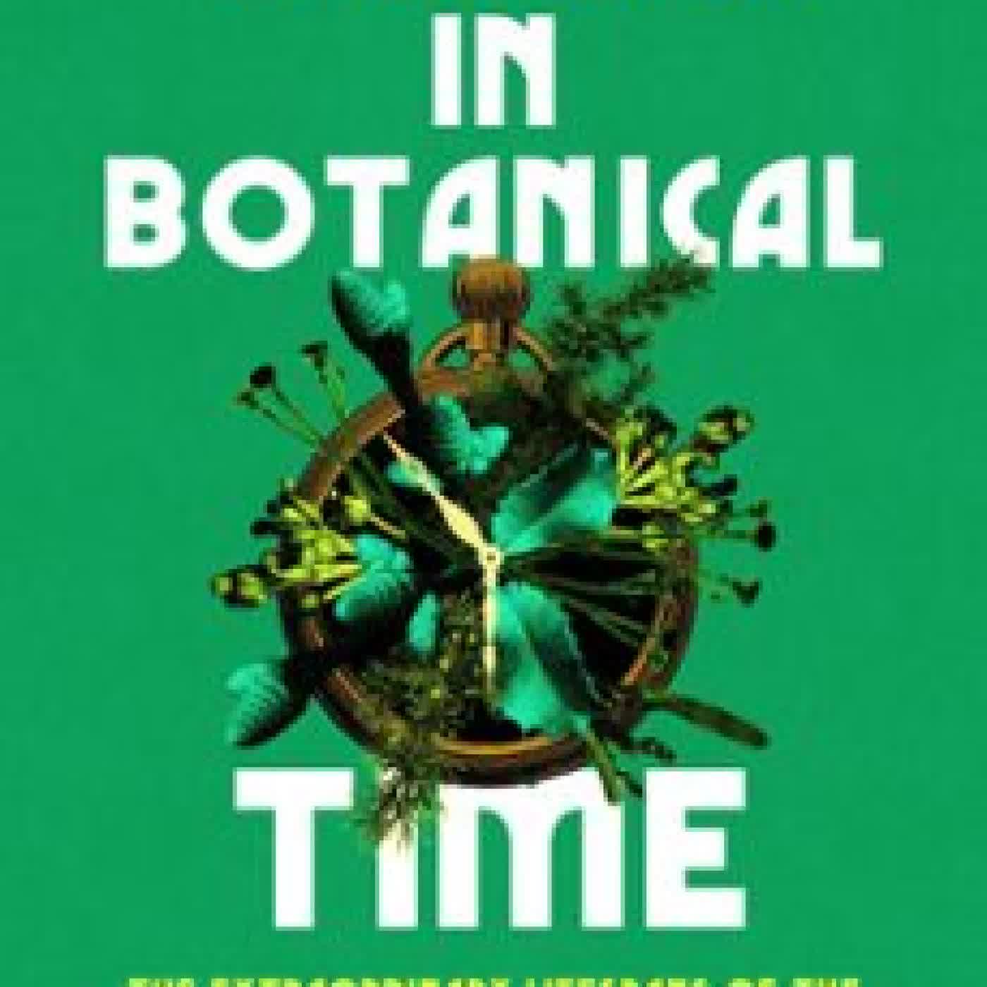 IN BOTANICAL TIME CHRISTOPHER WOODS