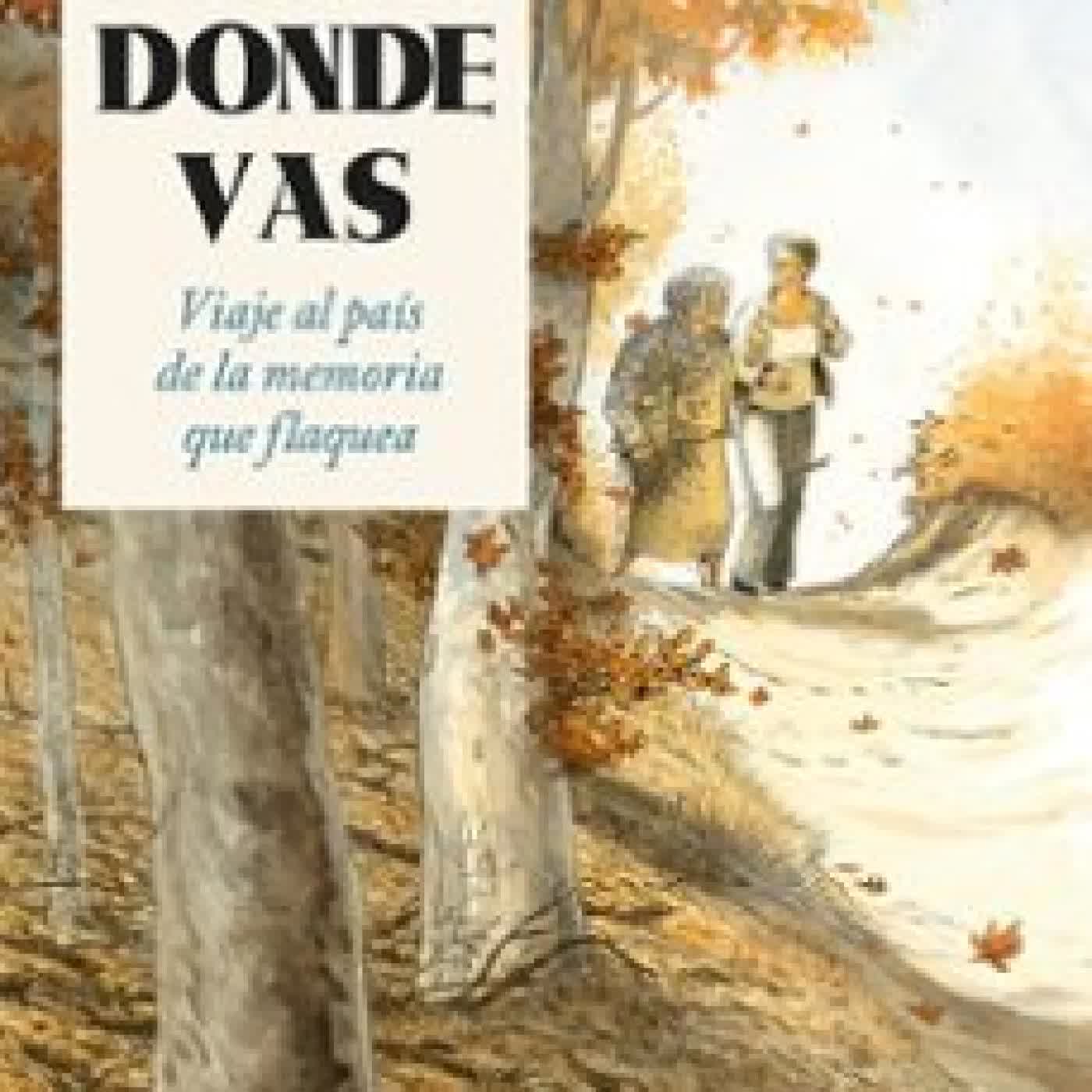ALLÍ DONDE VAS Étienne Davodeau