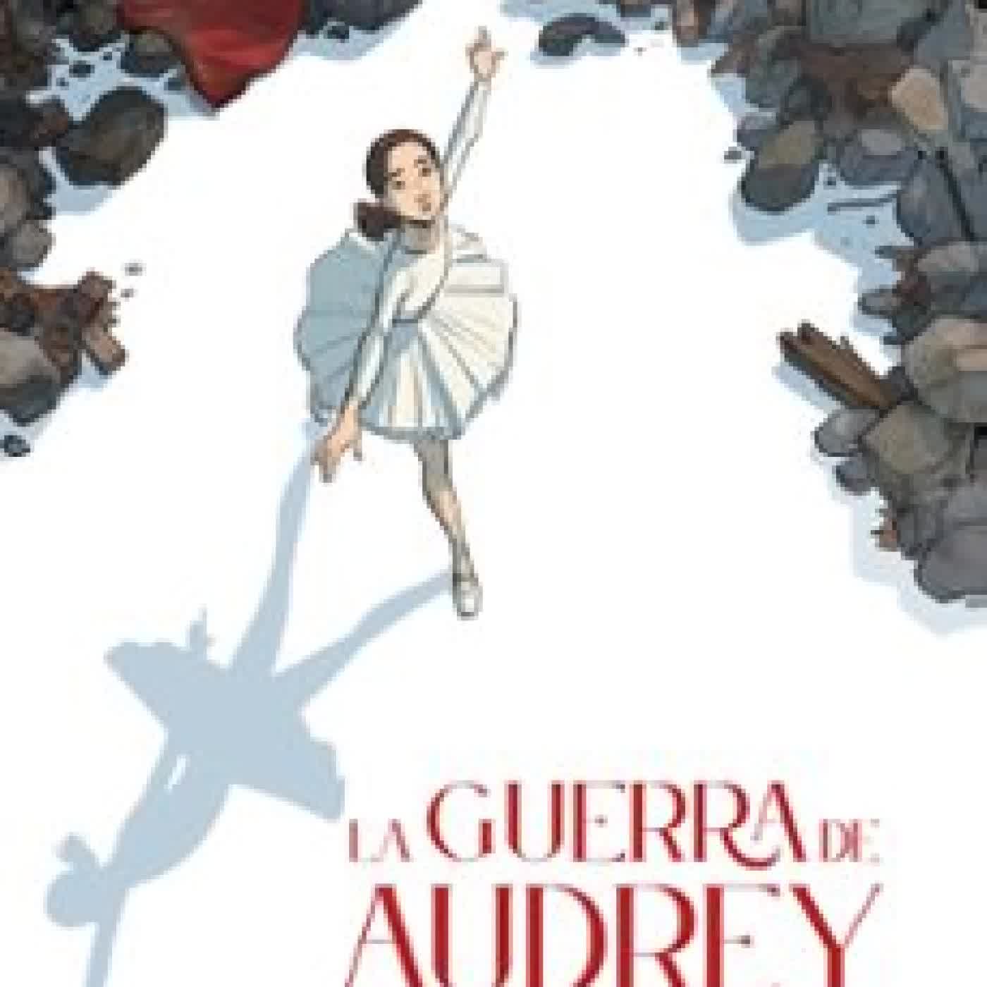 LA GUERRA DE AUDREY (NOVELA GRÁFICA) Salva Rubio